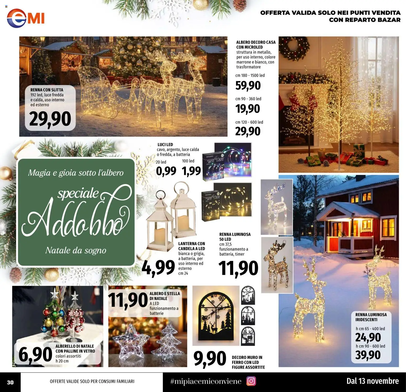 Volantino EMI del 13.11.2025 | Pagina: 30 | Prodotti: Lanterna, Batteria, Candela, Batterie