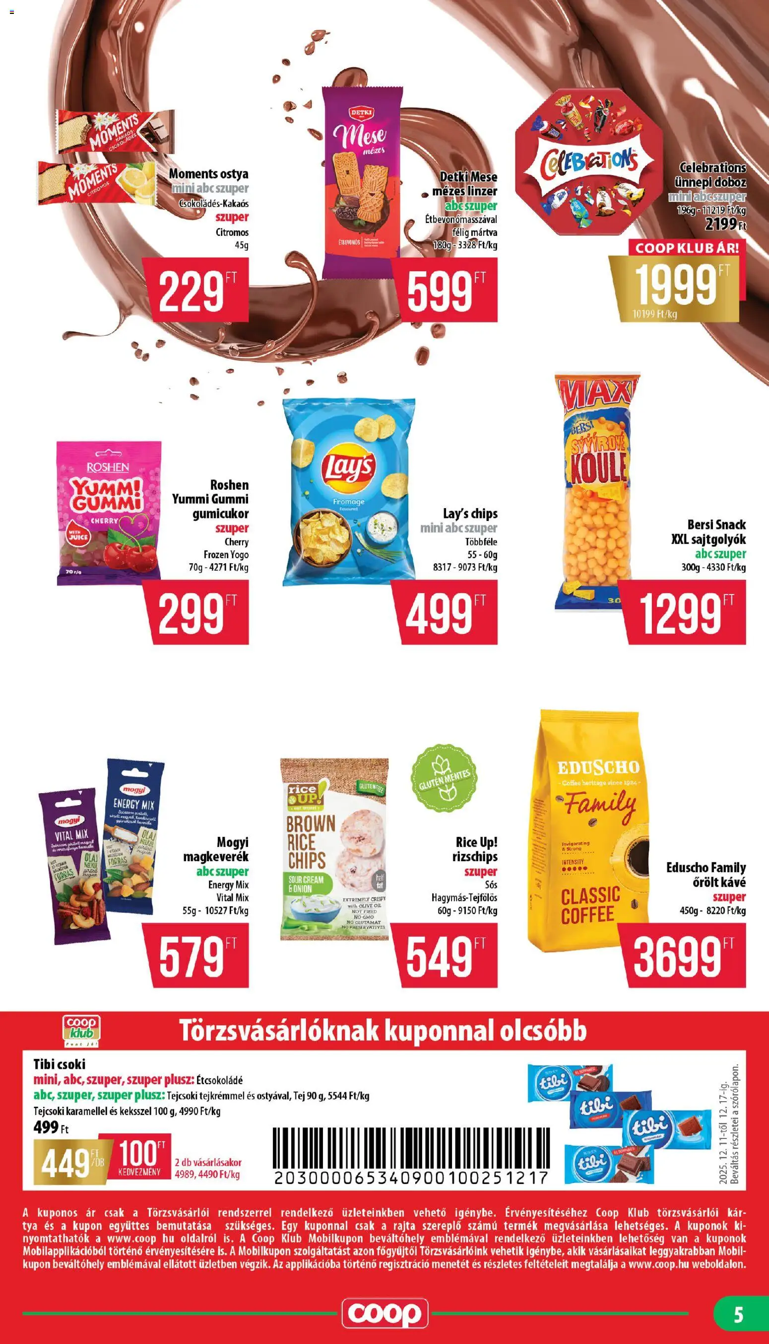 COOP akciós ujság - amely érvényes a következő dátumtól: 11.12.2025 | Oldal: 5 | Termékek: Gumicukor, Étcsokoládé, Kávé, Őrölt kávé