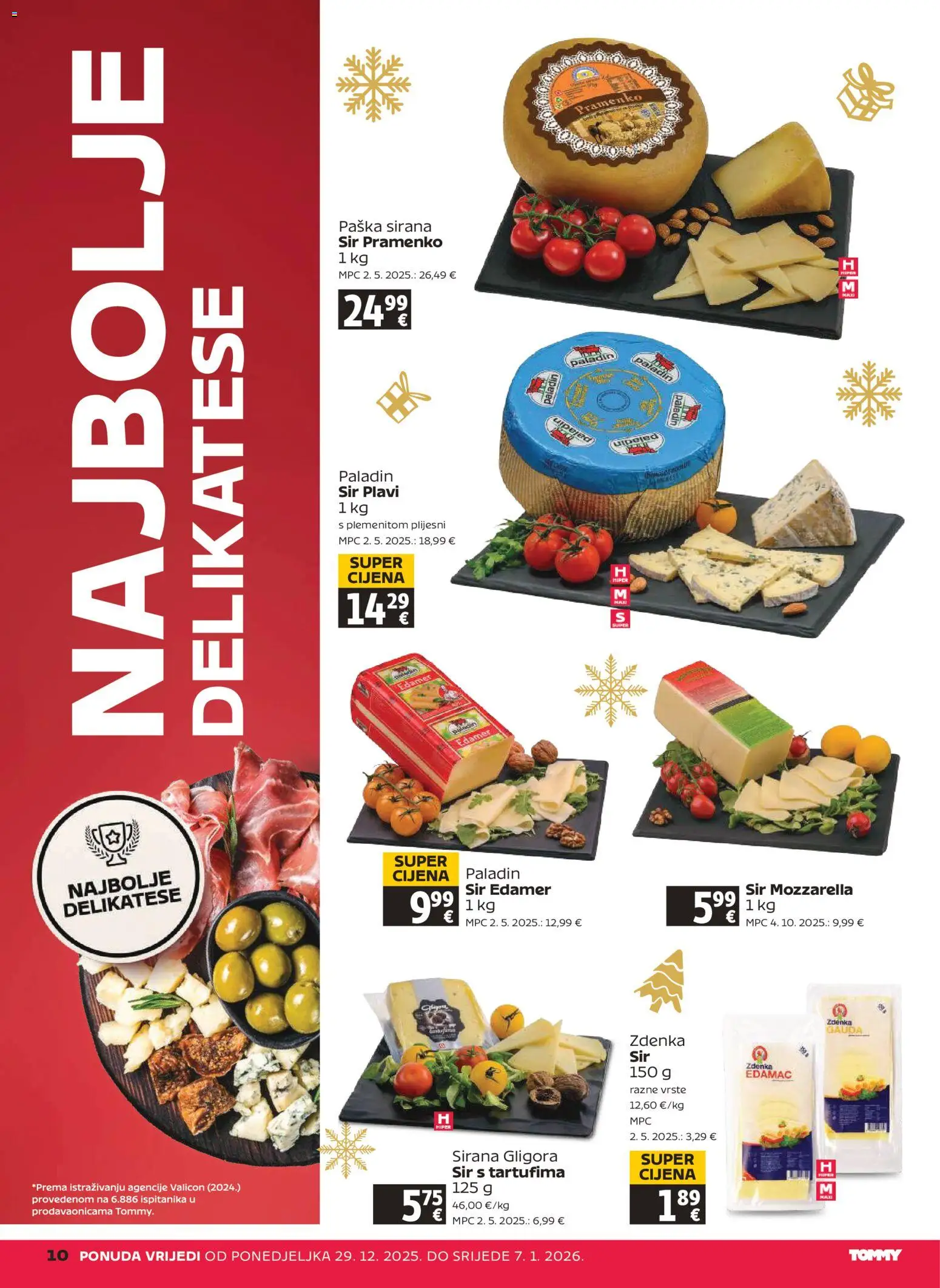 Tommy katalog | vrijedi od 29.12.2025 | Stranica: 10 | Proizvodi: Mozzarella, Gauda, Sir
