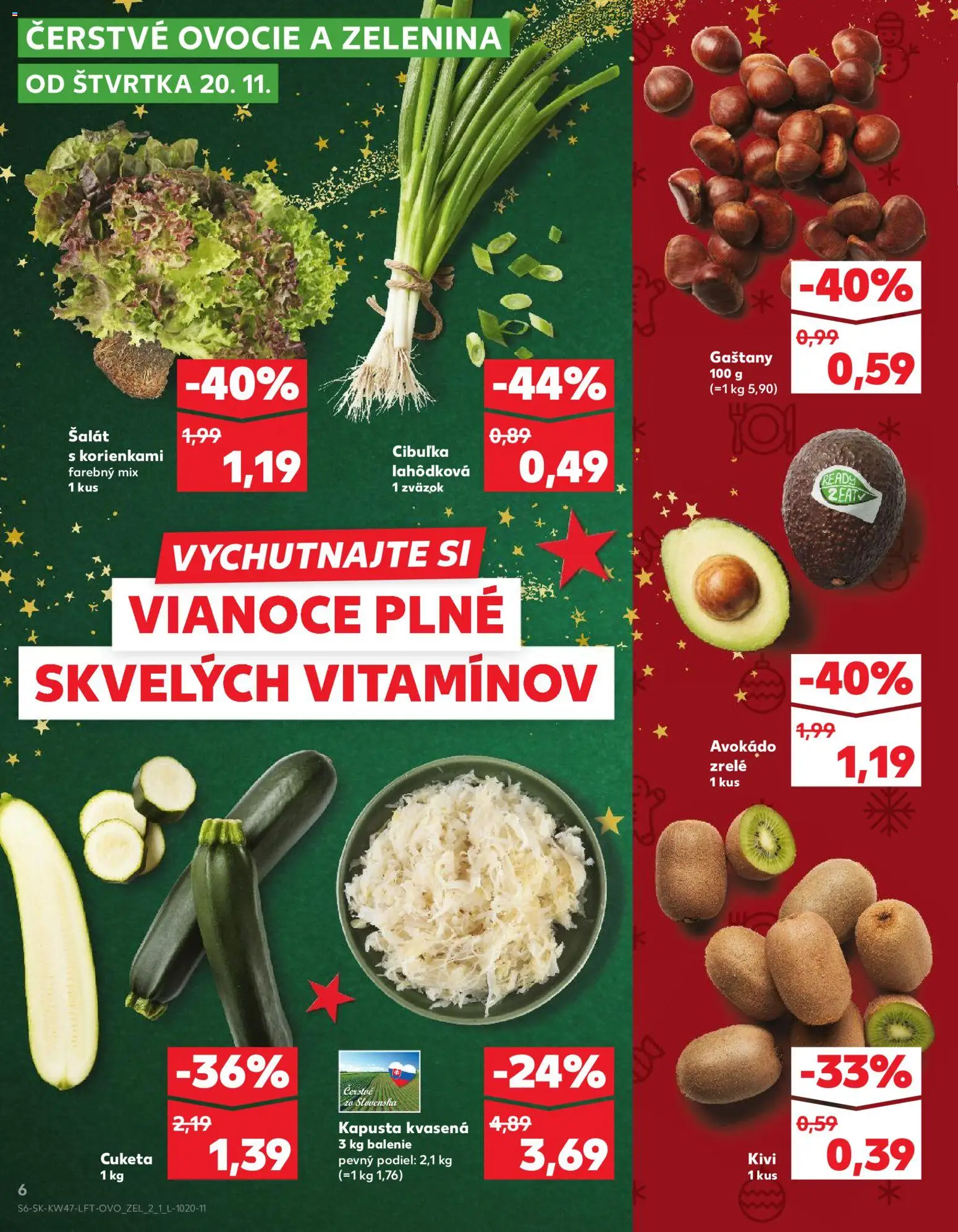 Nové Kaufland akcie – leták je platný od 20.11.2025 | Strana: 6 | Produkty: Gaštany, Kiwi, Šalát, Ovocie