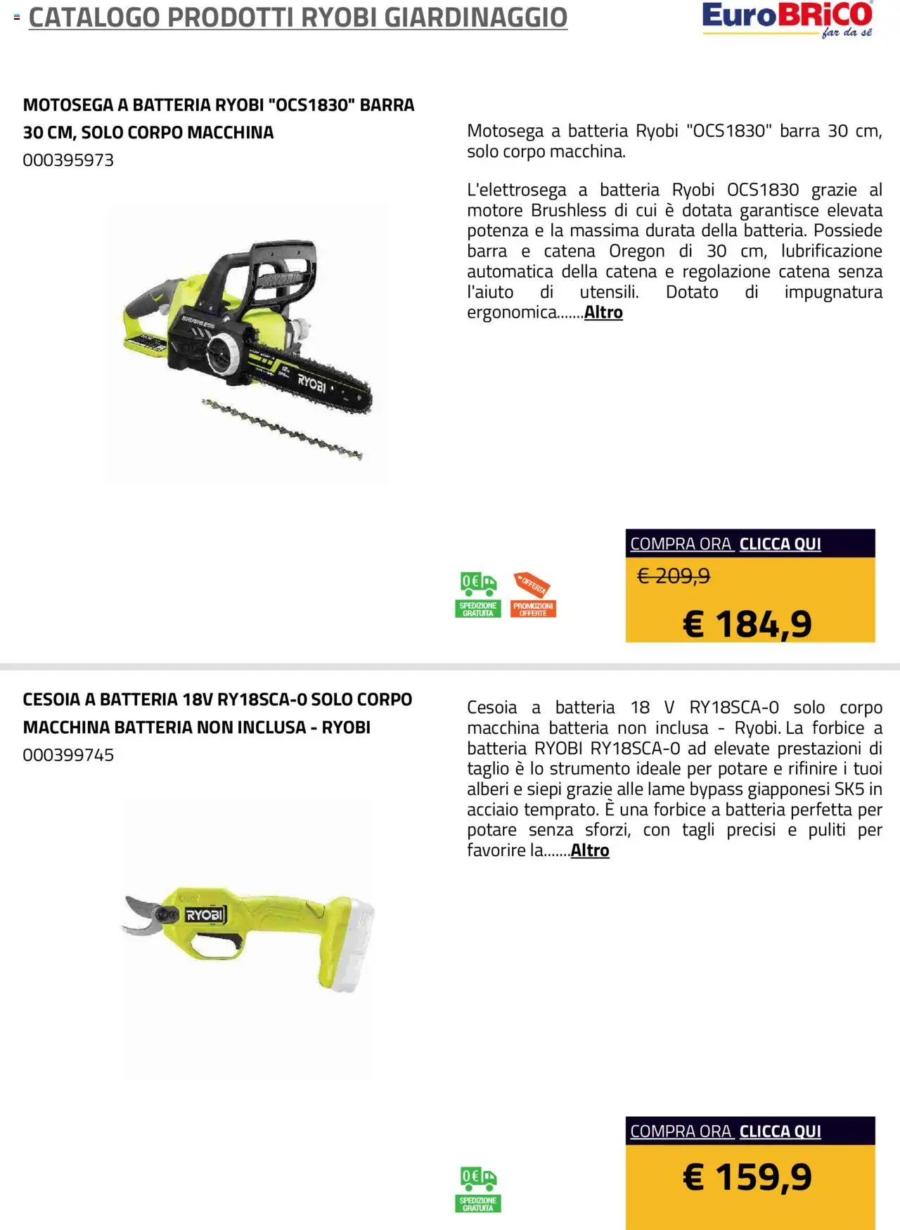 Volantino Eurobrico del 23.07.2025 | Pagina: 20 | Prodotti: Motosega, Forbice, Batteria