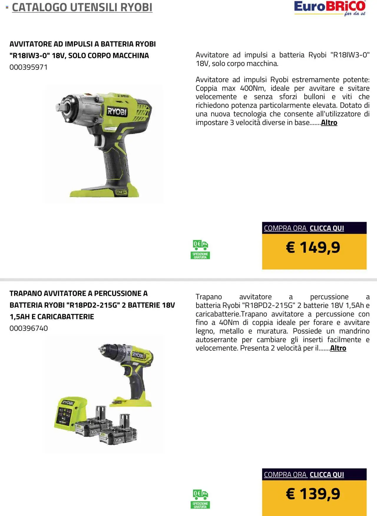 Volantino Eurobrico del 23.07.2025 | Pagina: 28 | Prodotti: Avvitatore, Trapano, Batteria, Caricabatterie