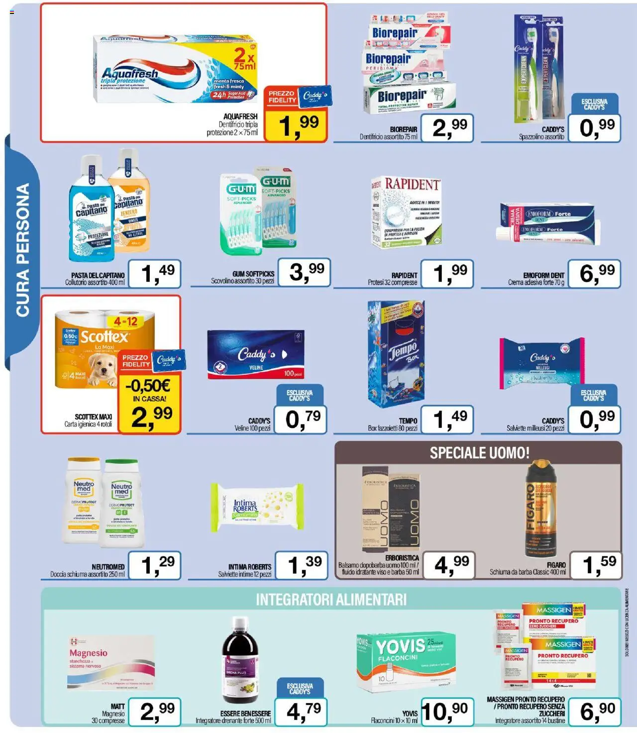 Volantino Caddy's del 21.08.2025 | Pagina: 6 | Prodotti: Balsamo, Pasta, Menta, Doccia