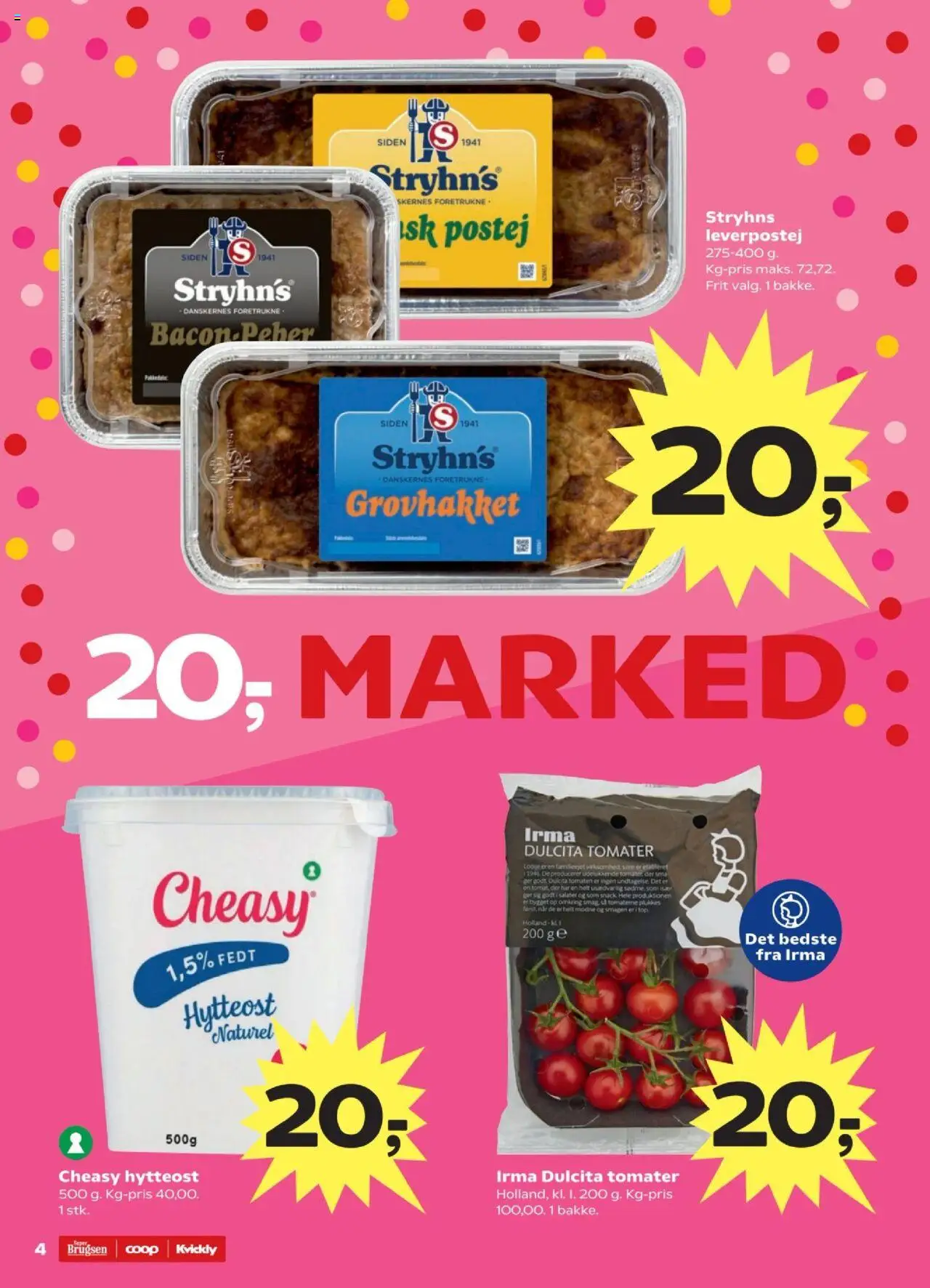Kvickly Tilbudsavis gyldig fra 08.08.2025 | Side: 4 | Produkter: Tomater, Hytteost, Leverpostej, Søm