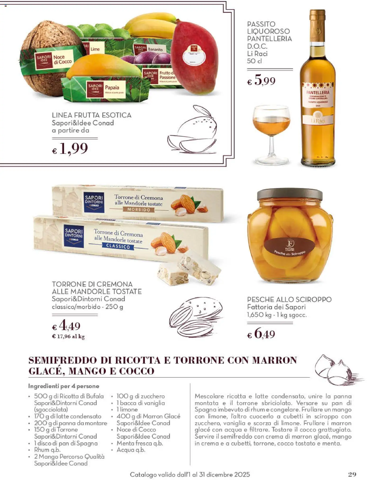 Volantino Conad del 01.12.2025 | Pagina: 29 | Prodotti: Crema, Mango, Mandorle, Latte condensato