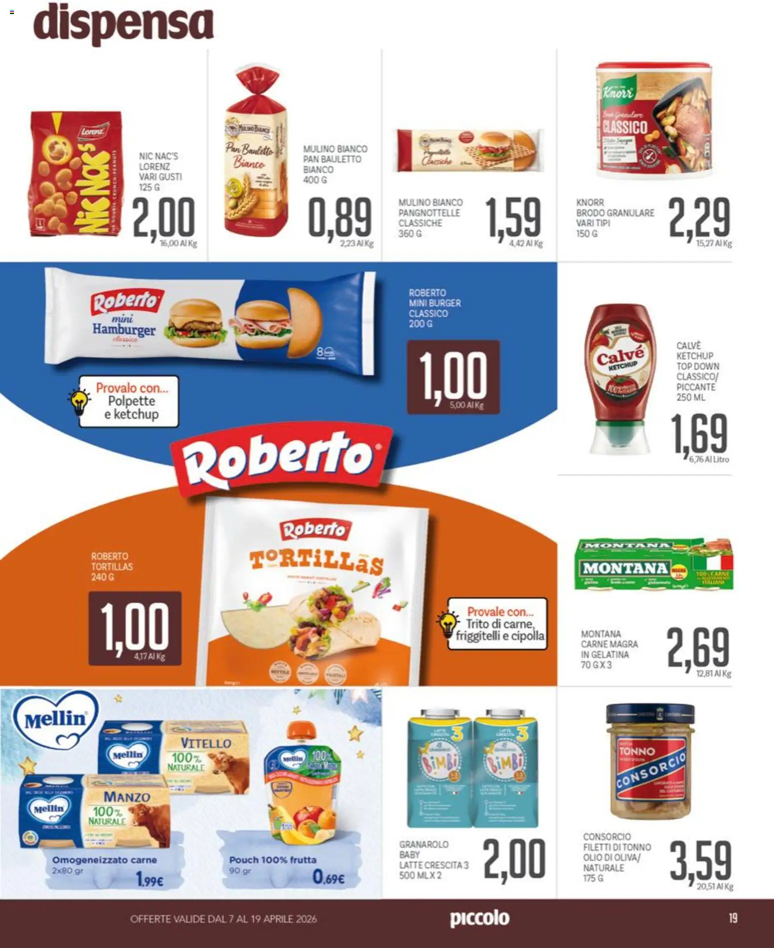 Volantino Piccolo del 07.04.2026 | Pagina: 19 | Prodotti: Manzo, Ketchup, Vitello, Friggitelli