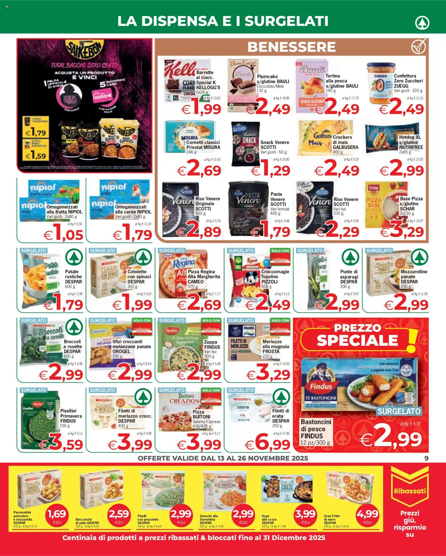 Volantino Despar del 13.11.2025 | Pagina: 9 | Prodotti: Merluzzo, Cozze, Crackers, Piselli