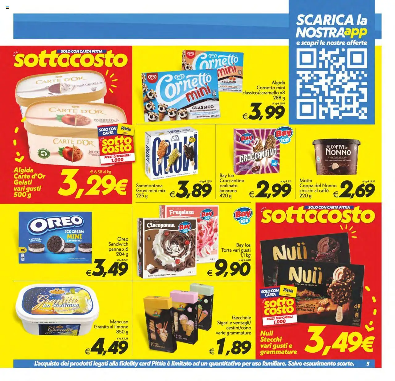 Volantino SuperConveniente del 24.07.2025 | Pagina: 5 | Prodotti: Cioccolato, Succo, Gelato, Torta