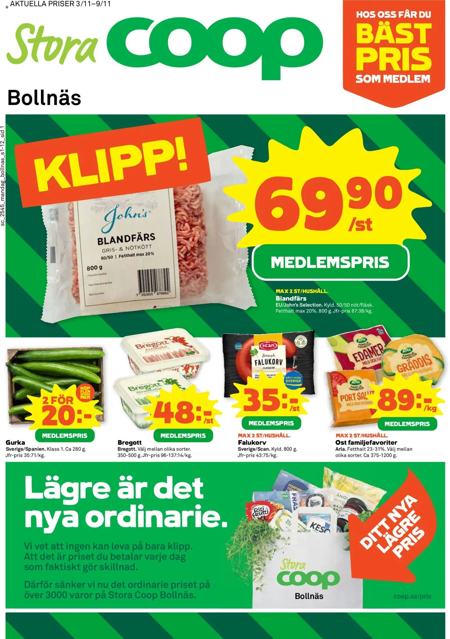Stora Coop reklamblad aktuell från 03.11.2025 | Sida: 1 | Produkter: Blandfärs, Nötkött, Majs, Fräs