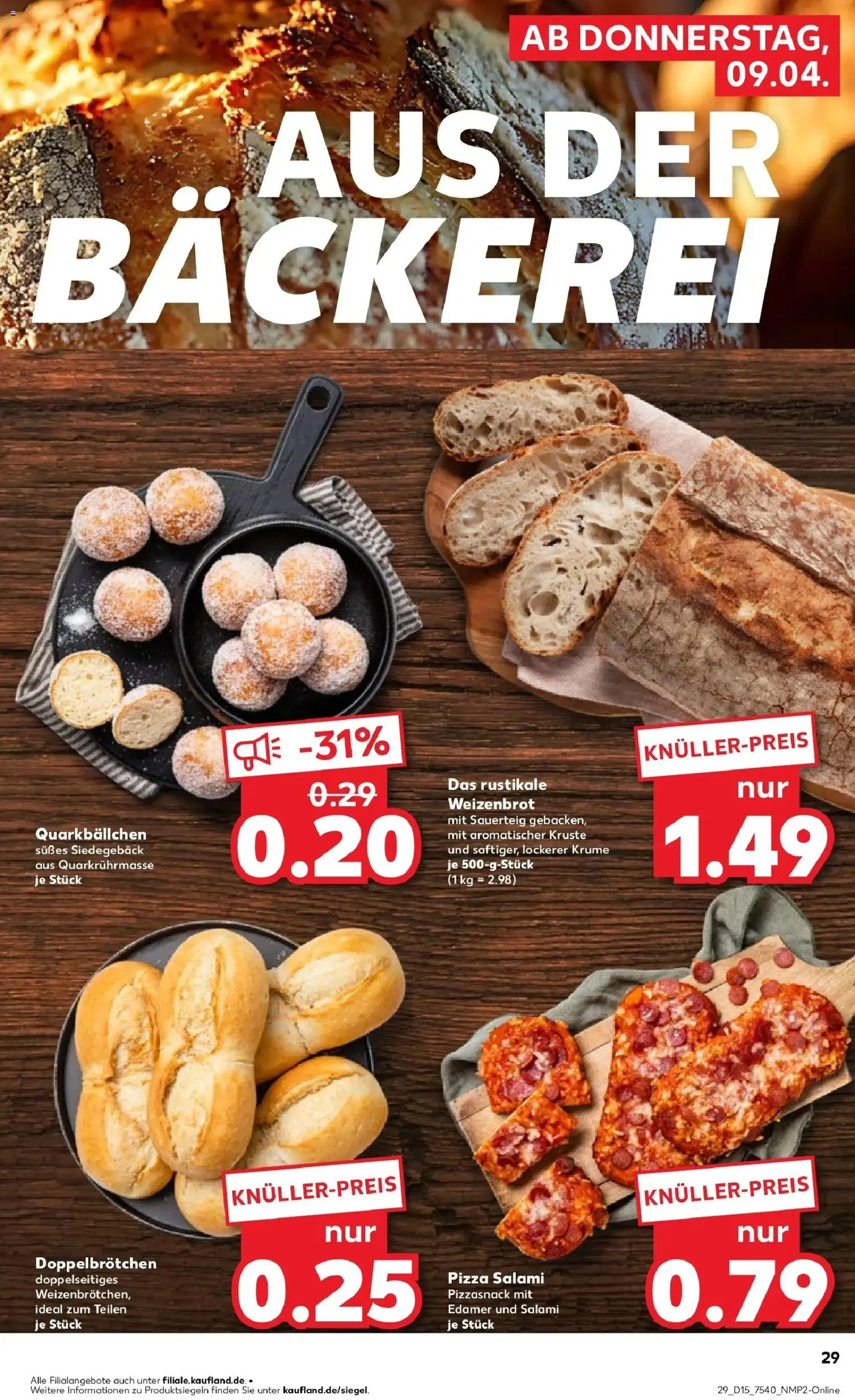 Kaufland Prospekt Annaberg-Buchholz	 – gültig ab 08.04.2026 | Seite: 29 | Produkte: Bäckerei, Edamer, Salami, Pizza