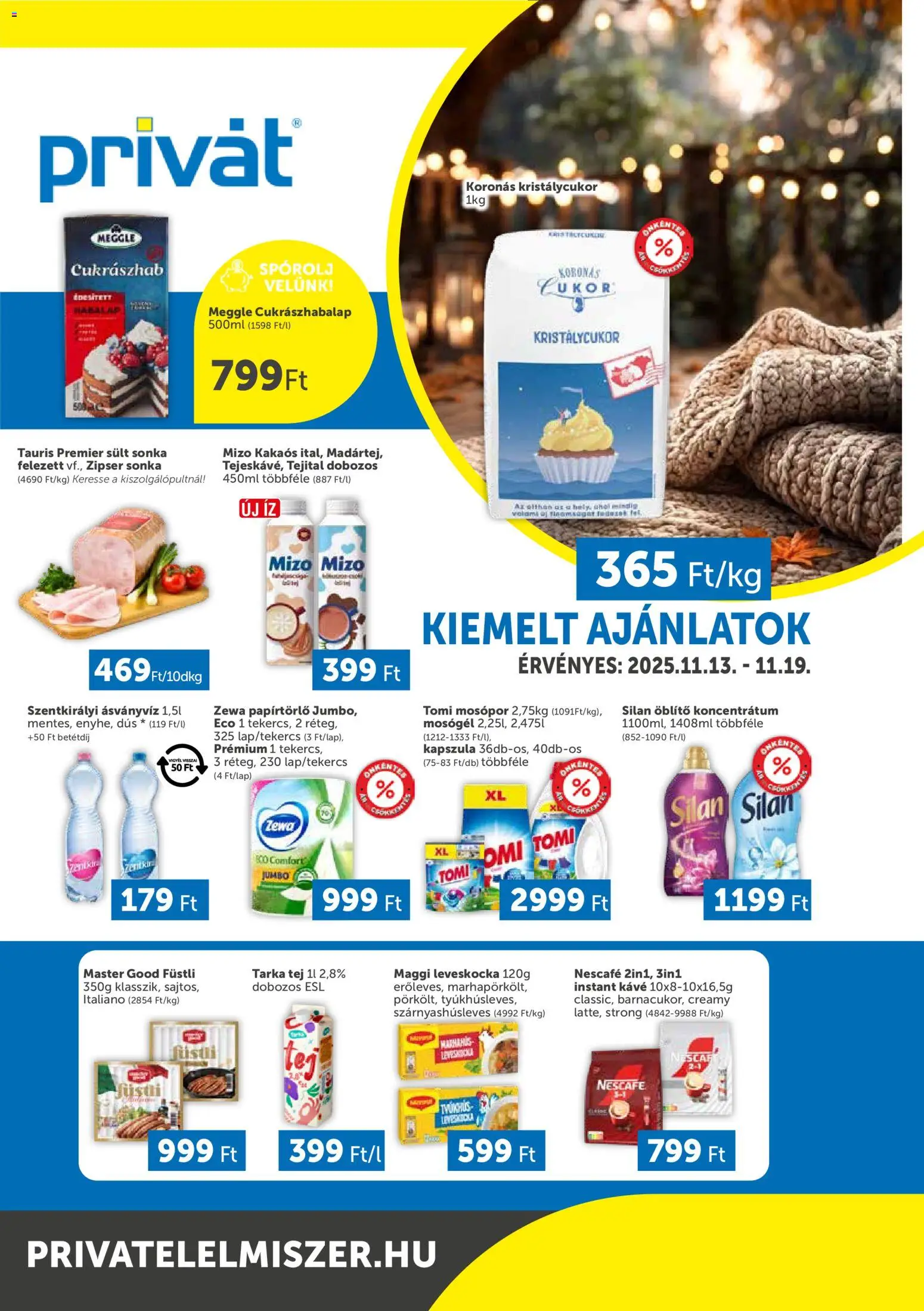 PRIVÁT akciós ujság - amely érvényes a következő dátumtól: 13.11.2025 | Oldal: 1 | Termékek: Nescafé, Leveskocka, Sonka, Mosógél