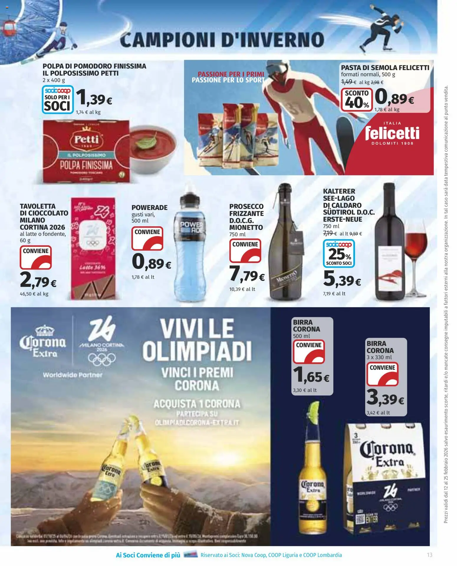 Volantino Ipercoop del 12.02.2026 | Pagina: 13 | Prodotti: Cioccolato, Birra, Prosecco, Latte