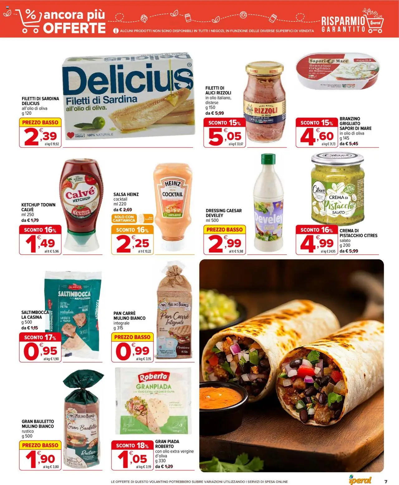 Volantino Iperal del 18.06.2025 | Pagina: 7 | Prodotti: Ketchup, Salsa, Piadina, Olio extra vergine