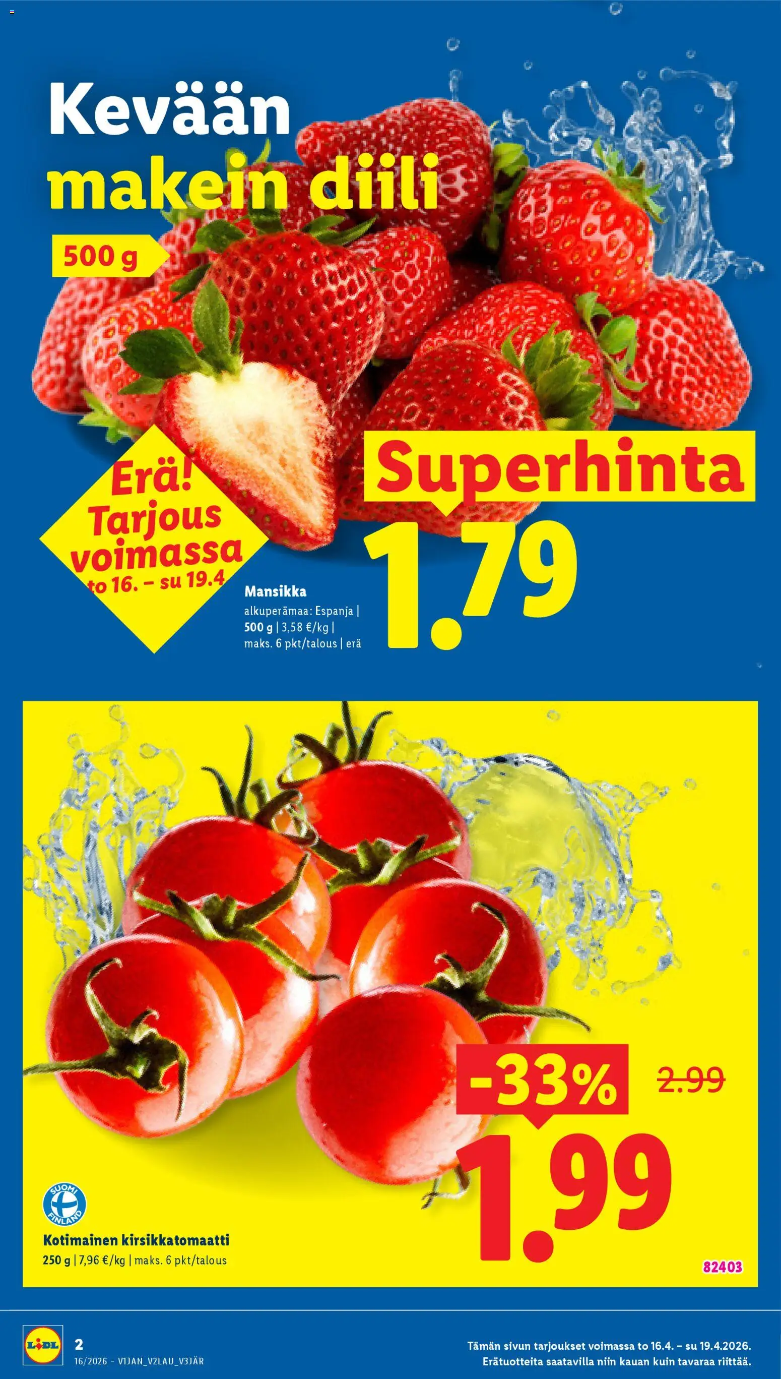 Lidl tarjoukset - Tampere – voimassa 16.04.2026 alkaen | Sivu: 2 | Tuotteet: Kirsikkatomaatti