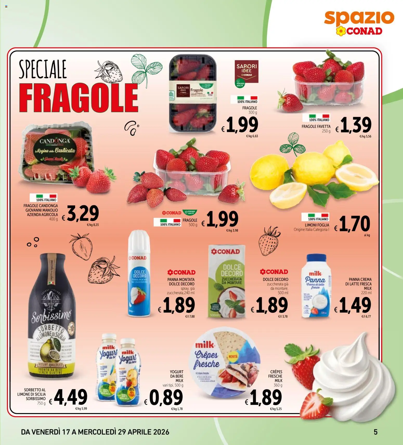 Volantino Spazio Conad del 17.04.2026 | Pagina: 5 | Prodotti: Yogurt, Fragole, Sorbetto, Limone