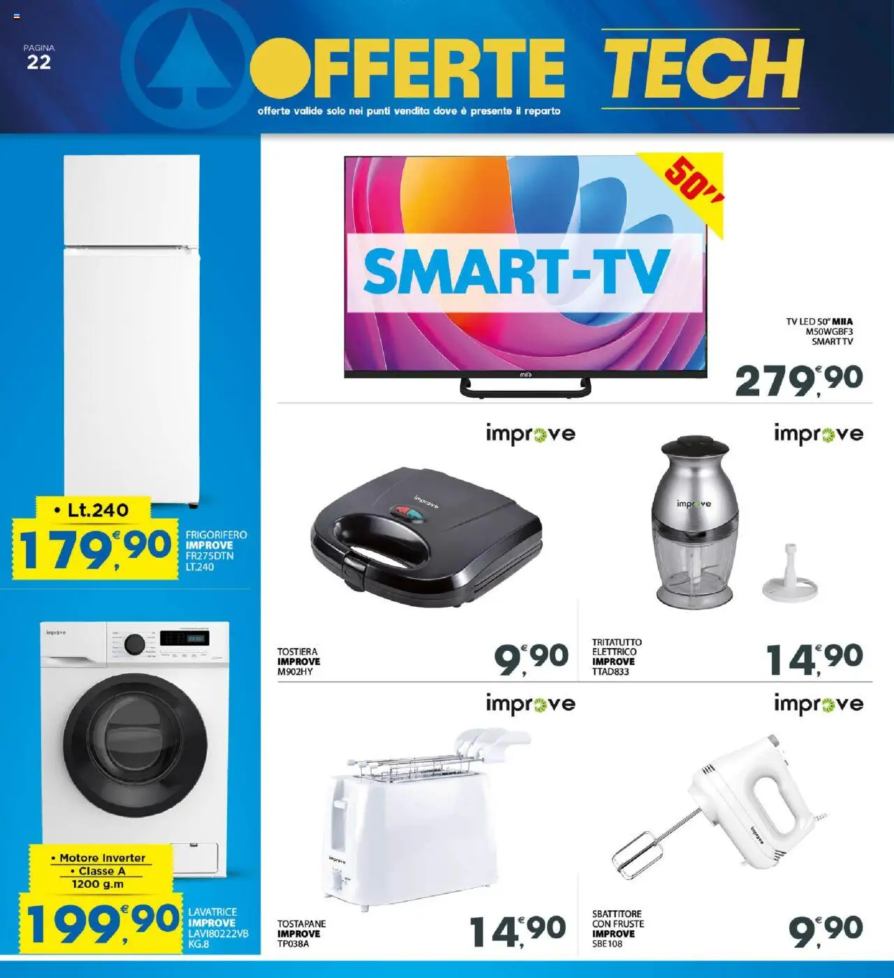 Volantino Eurospar del 20.10.2025 | Pagina: 24 | Prodotti: smart TV, Tritatutto, TV, Frigorifero