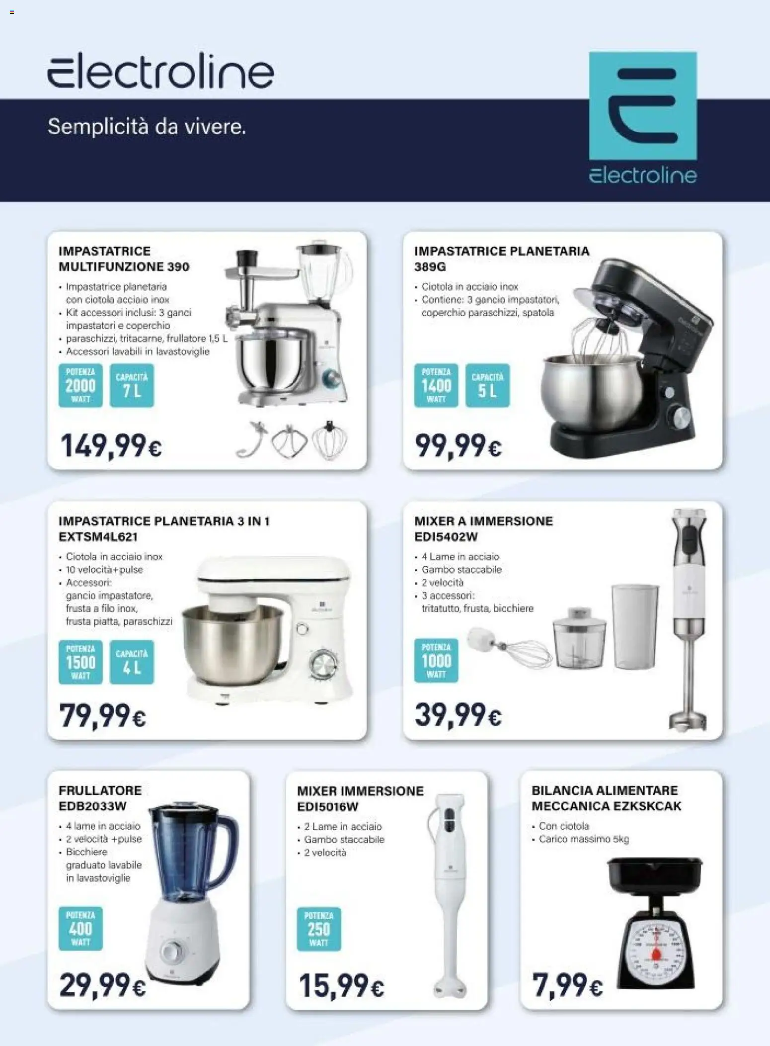 Volantino Unieuro del 06.12.2025 | Pagina: 18 | Prodotti: Impastatrice, Lavastoviglie, Bilancia, Ciotola