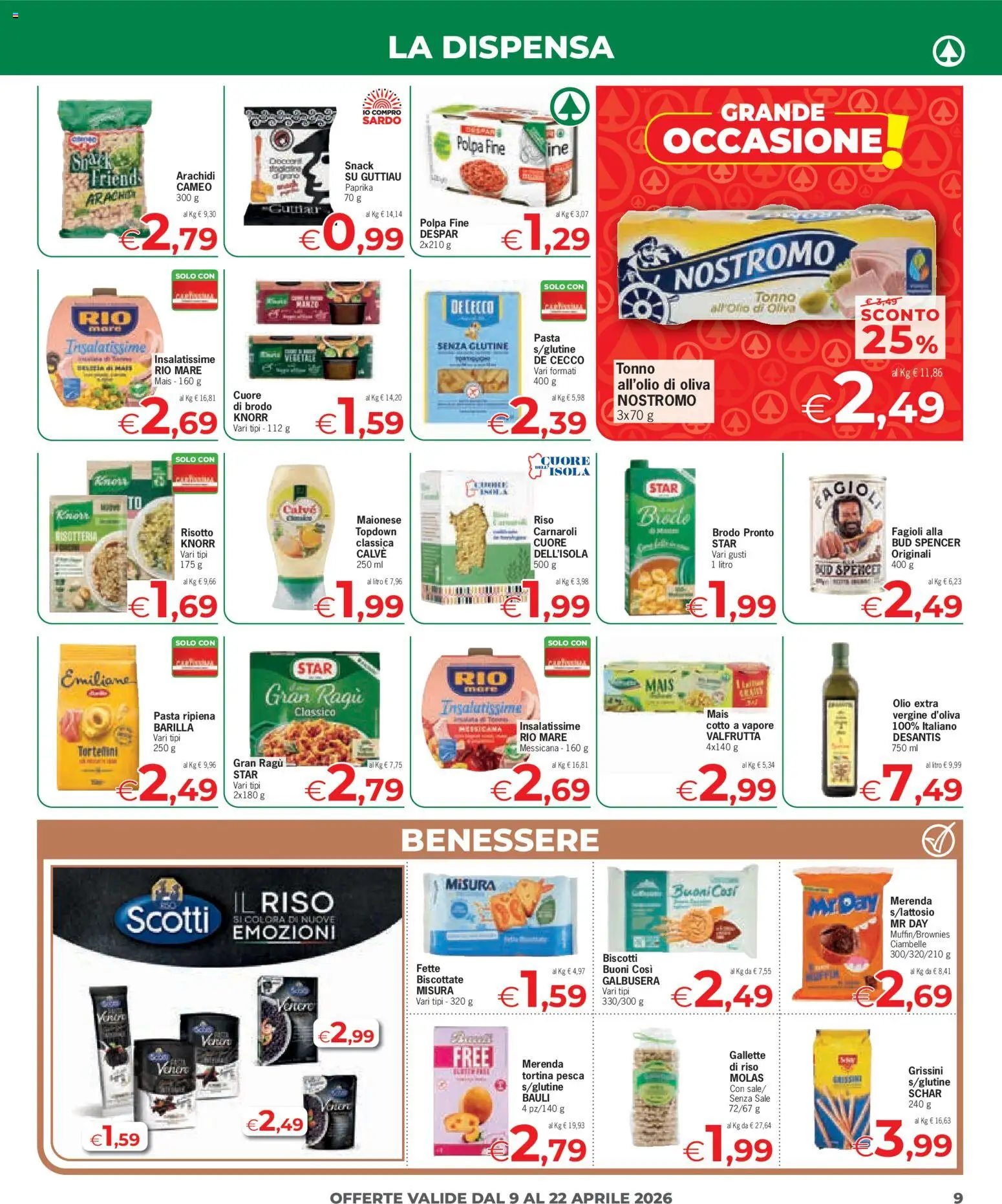 Volantino Despar del 09.04.2026 | Pagina: 9 | Prodotti: Biscotti, Maionese, Mais, Grissini