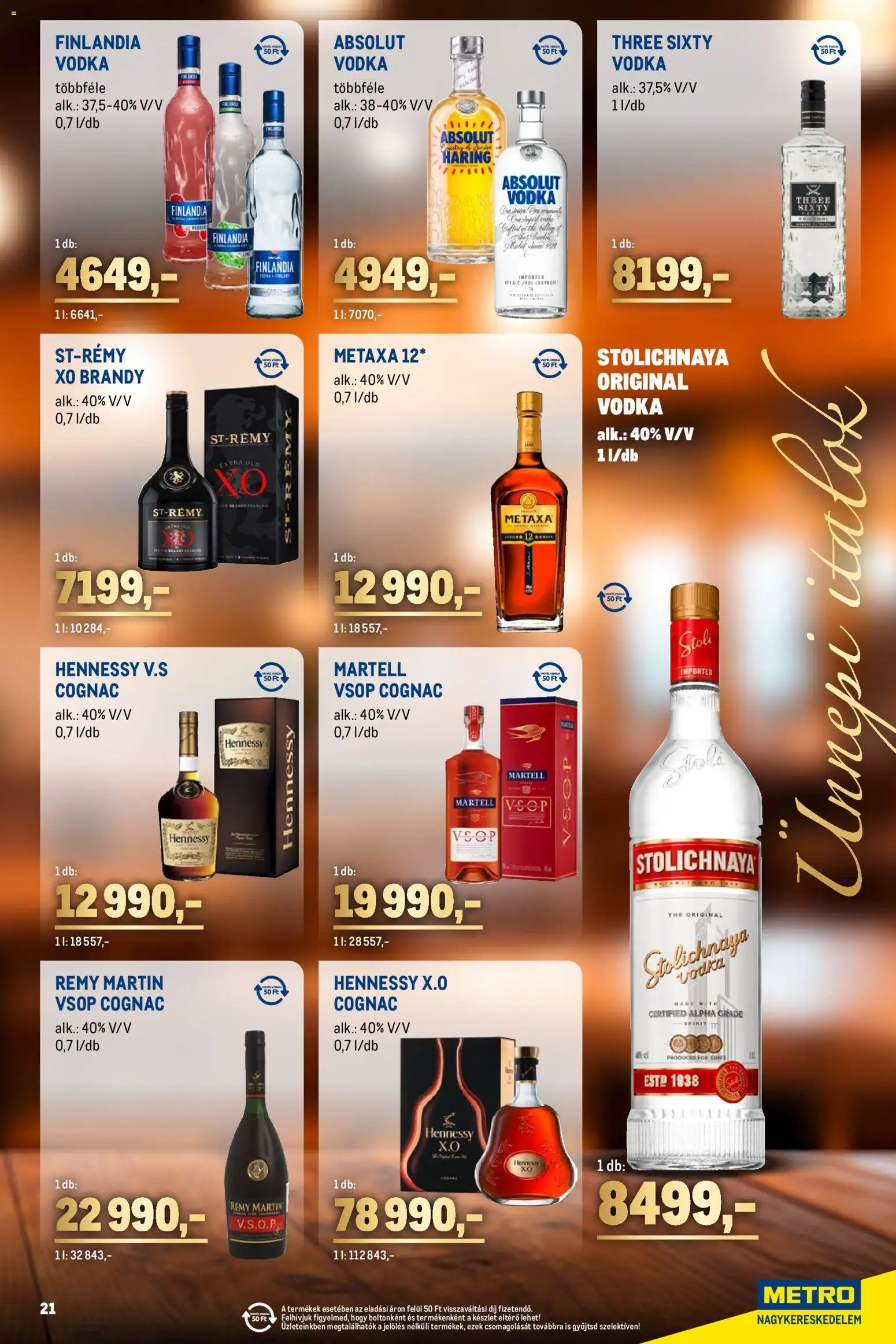 Metro akciós ujság - amely érvényes a következő dátumtól: 02.11.2025 | Oldal: 21 | Termékek: Metaxa, Absolut vodka, Brandy, Só