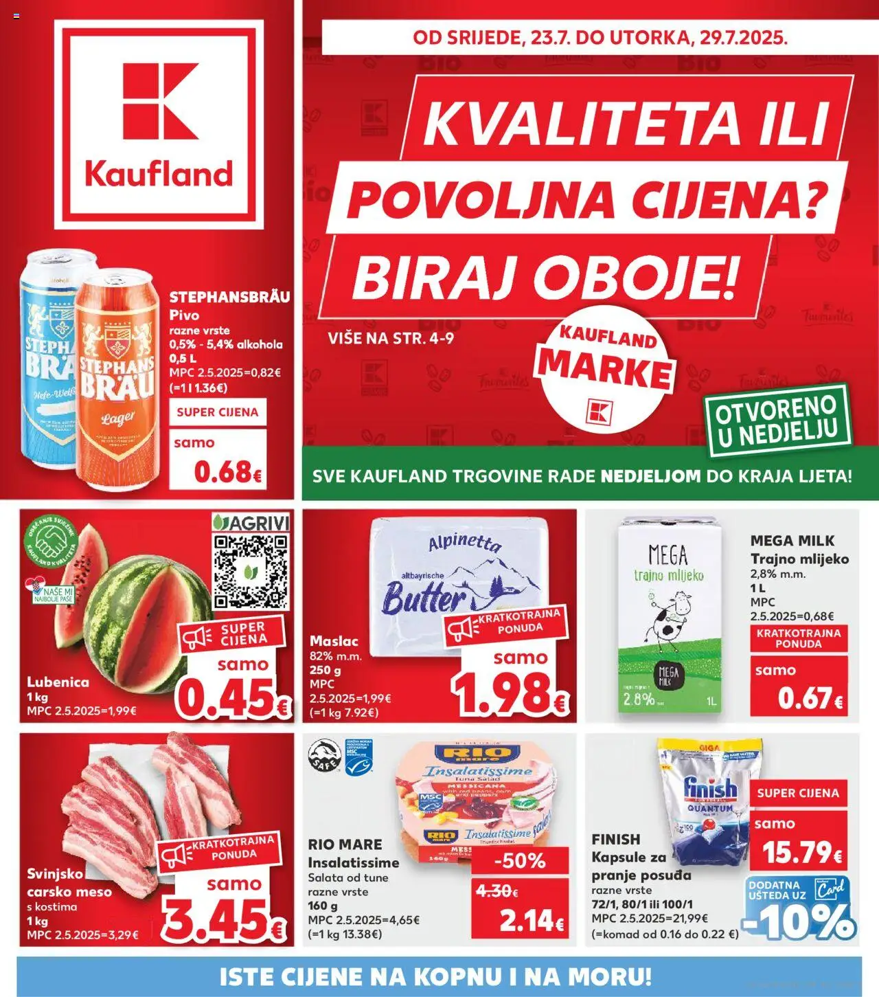 Kaufland katalog | vrijedi od 23.07.2025 | Stranica: 1 | Proizvodi: Carsko meso, Rio Mare, Lubenica, Tuna