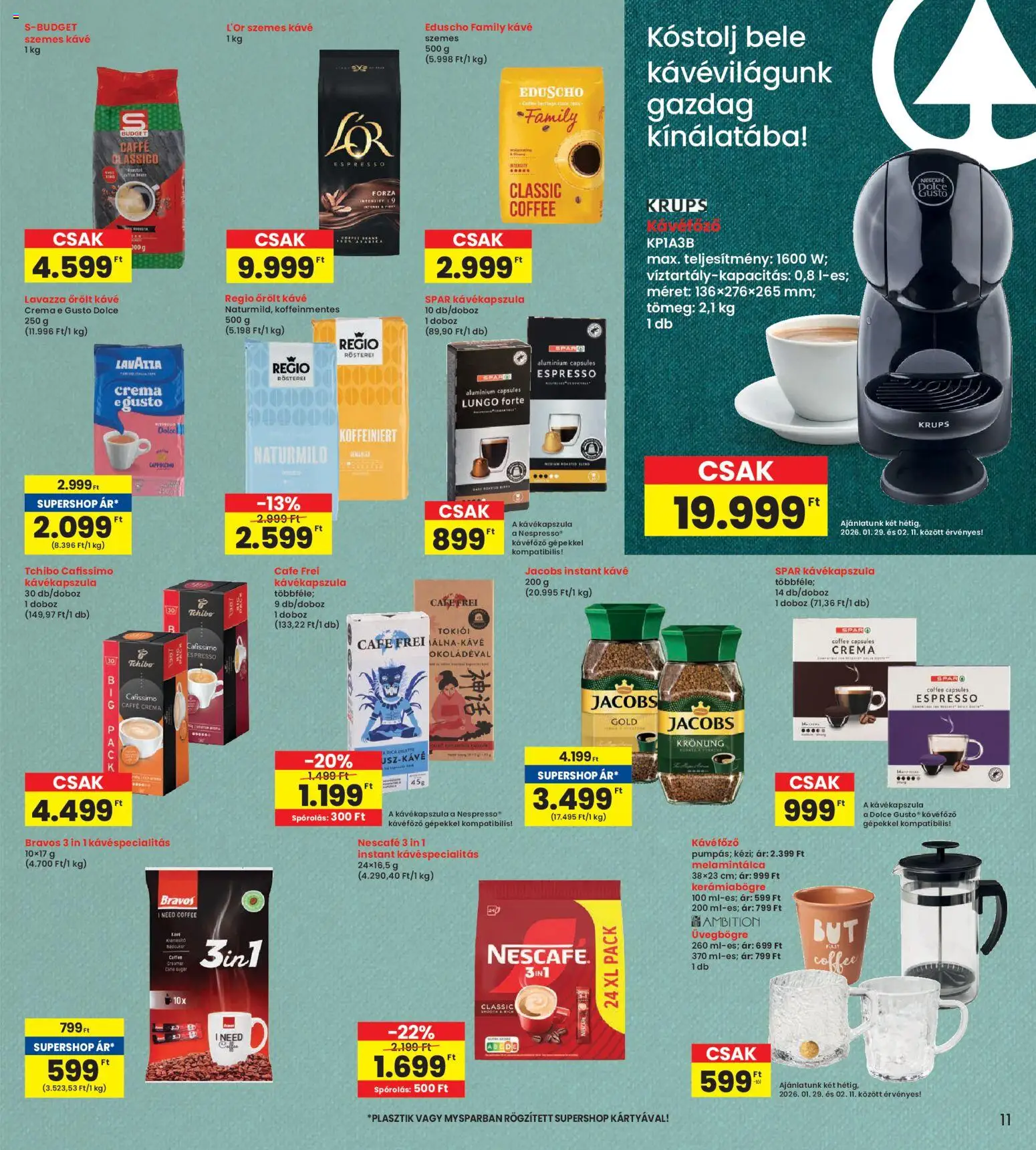 Interspar akciós ujság - amely érvényes a következő dátumtól: 29.01.2026 | Oldal: 11 | Termékek: Nescafé, Kávékapszula, Kávé, Őrölt kávé