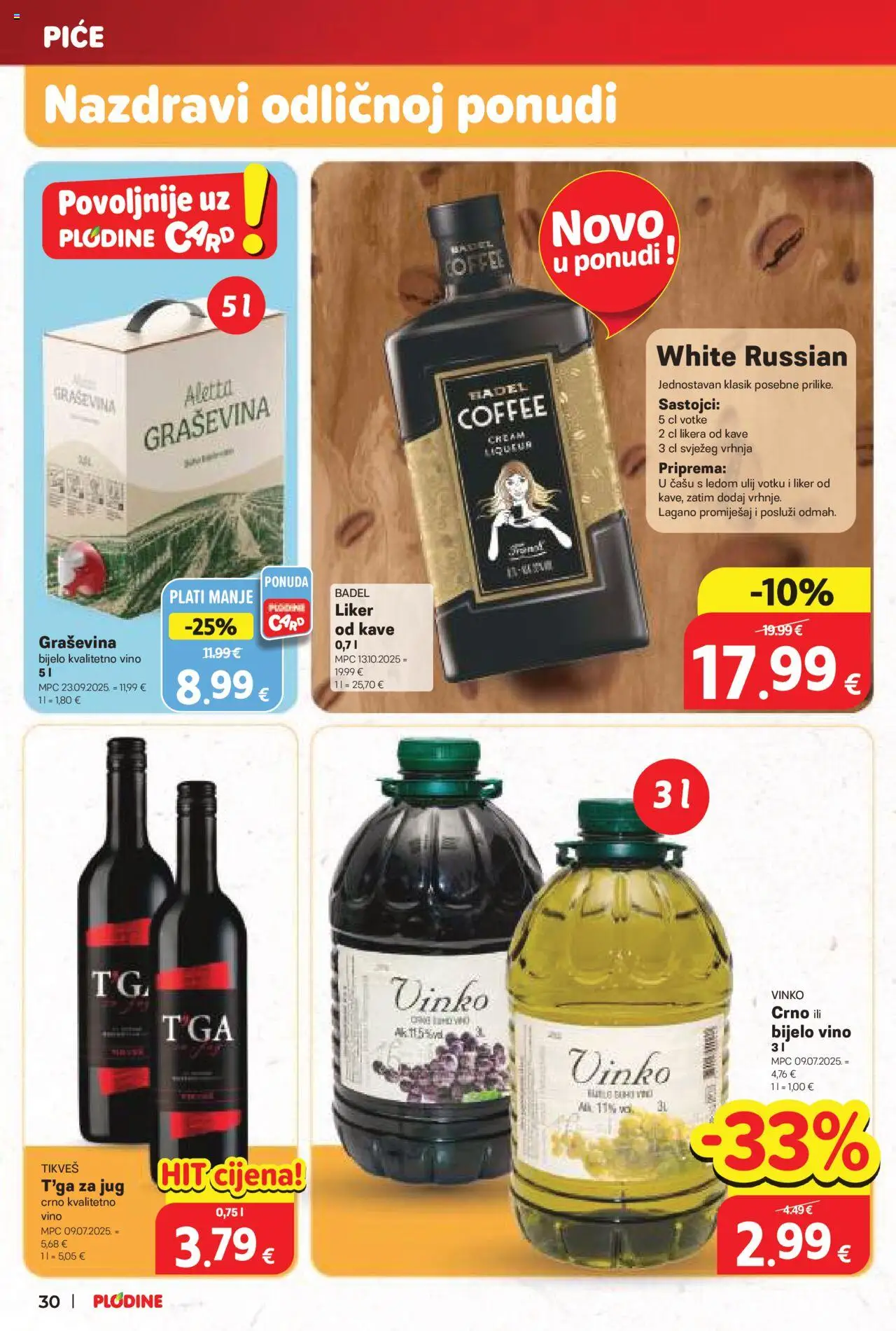 Plodine katalog | vrijedi od 22.10.2025 | Stranica: 30 | Proizvodi: Bijelo vino, Vino, Liker