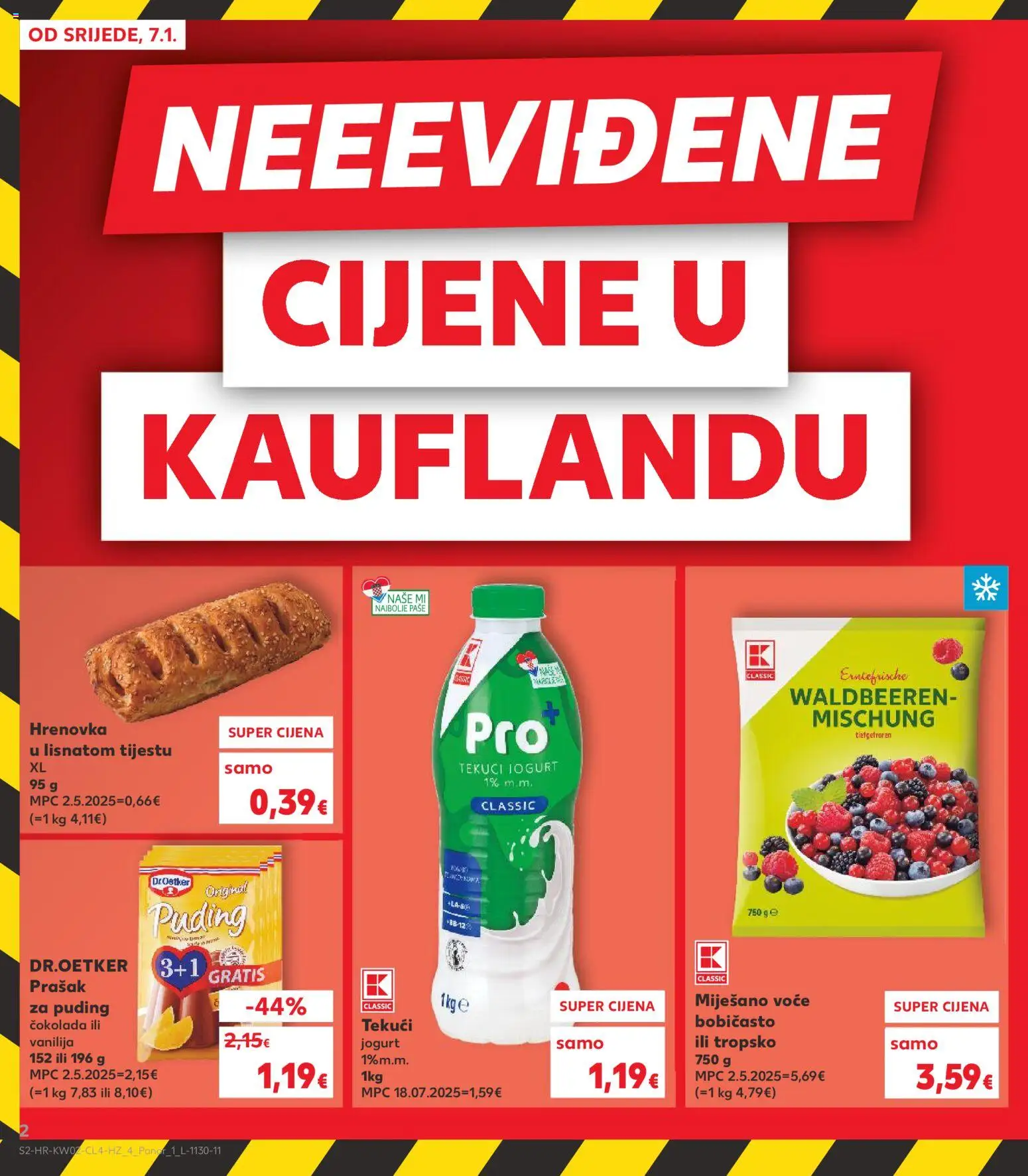 Kaufland katalog | vrijedi od 07.01.2026 | Stranica: 2 | Proizvodi: Jogurt, Čokolada, Puding, Voće