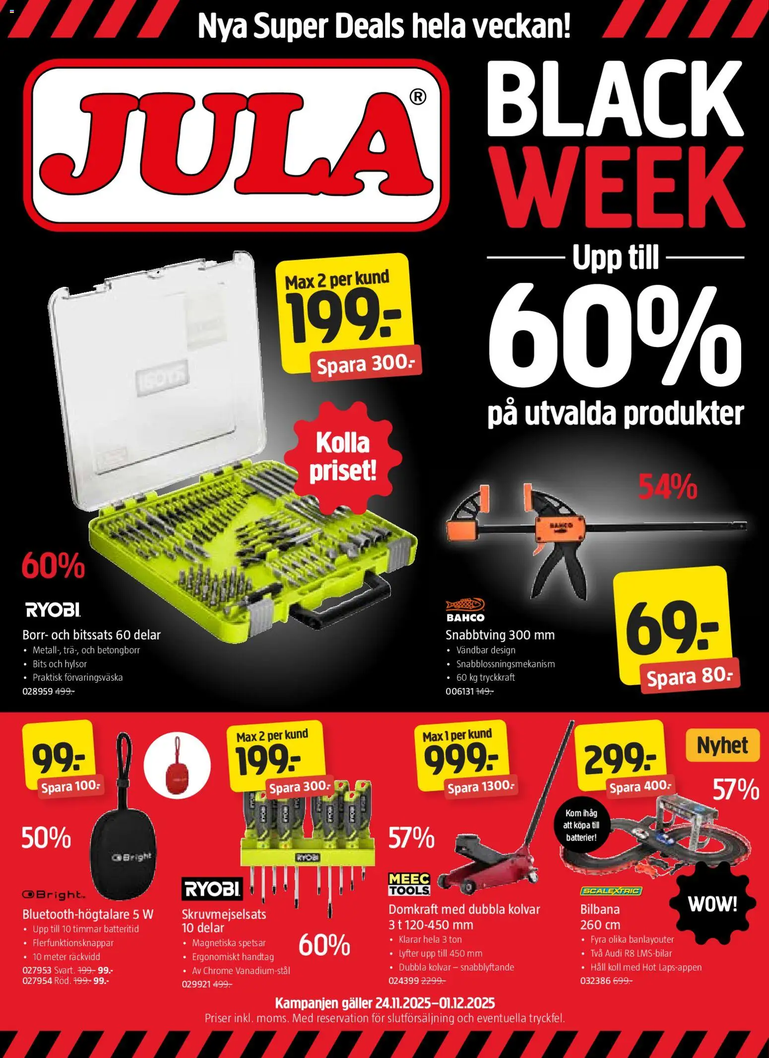 Jula reklamblad aktuell från 24.11.2025 | Sida: 1 | Produkter: Batterier, Borr, Galler, Häll