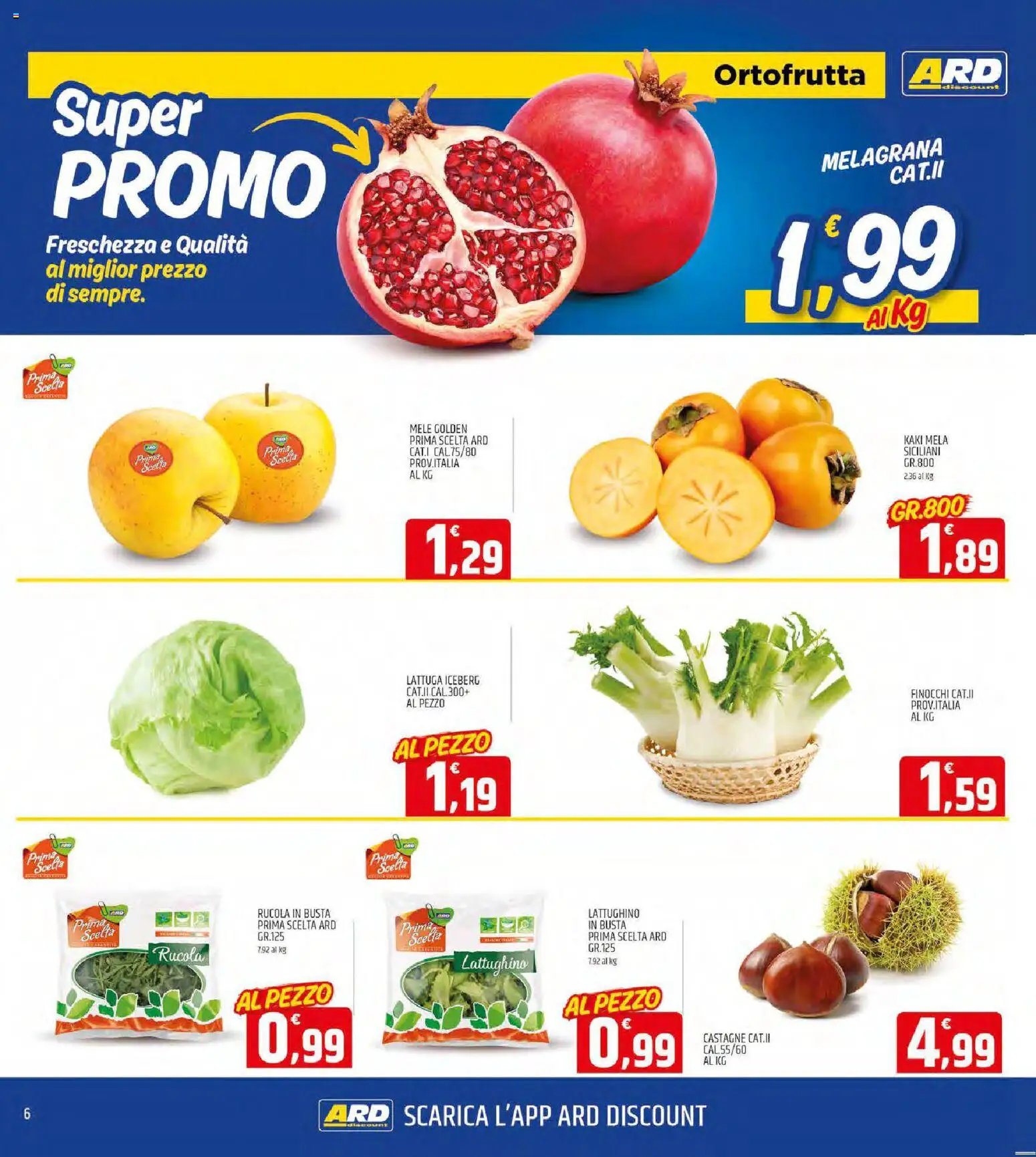 Volantino ARD Discount del 03.11.2025 | Pagina: 6 | Prodotti: Mele, Rucola, Finocchi, Lattuga