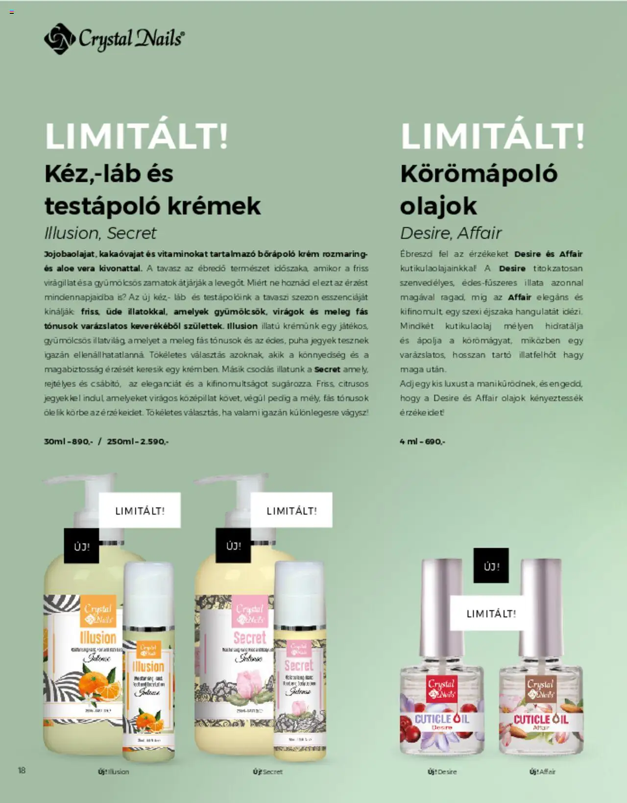 Crystal Nails akciós ujság - amely érvényes a következő dátumtól: 01.03.2025 | Oldal: 18 | Termékek: Virágok, Aloe vera, Testápoló
