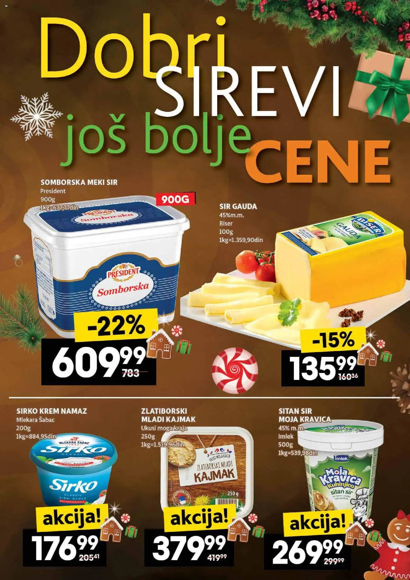 Roda katalog - važi od 04.12.2025 | Strana: 9 | Proizvode: Mladi kajmak, Moja kravica, Sir, Kajmak