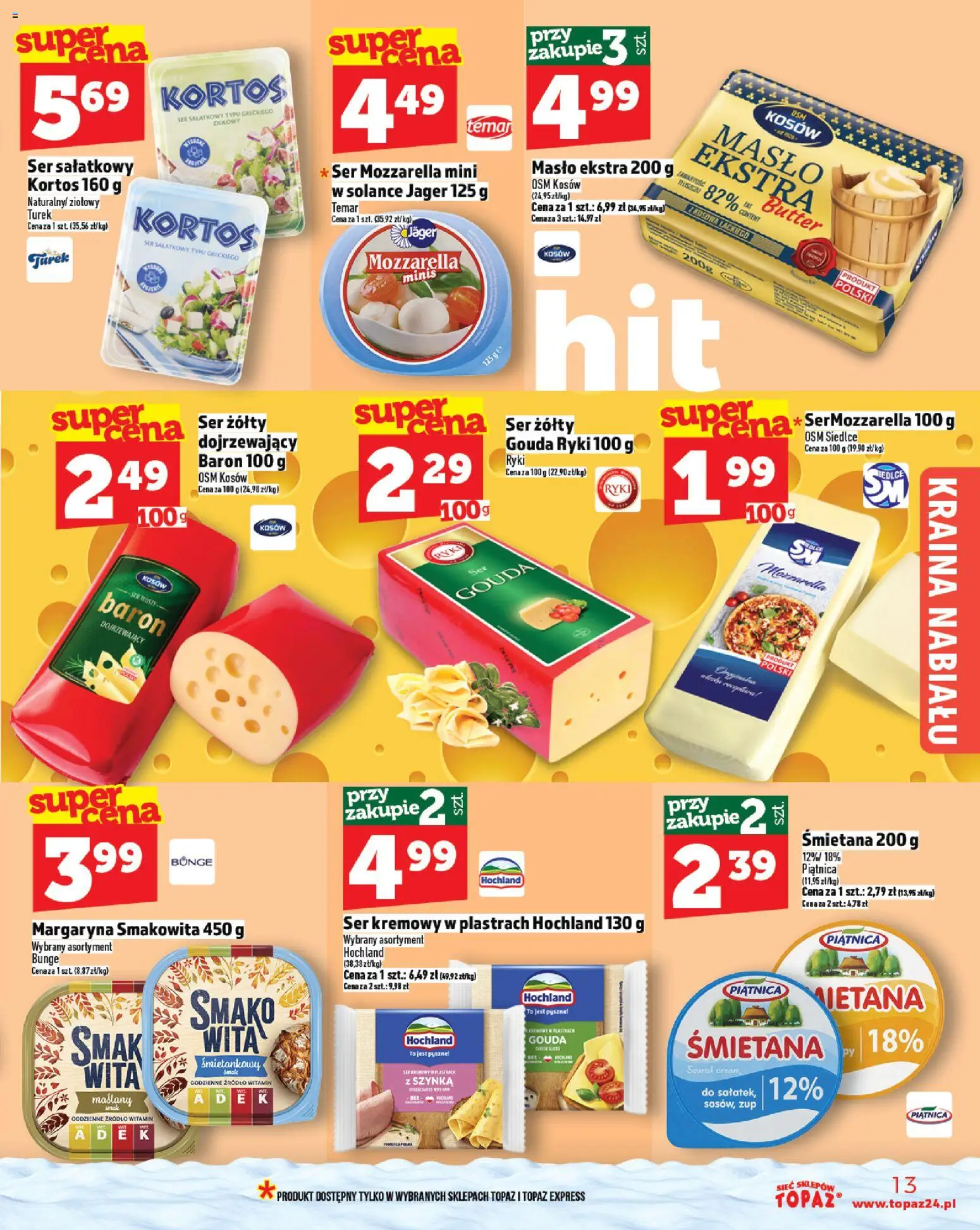 Topaz Black Friday od 27.11.2025 | Strona: 13 | Produkty: Ser żółty, Szynka, Masło, Mozzarella