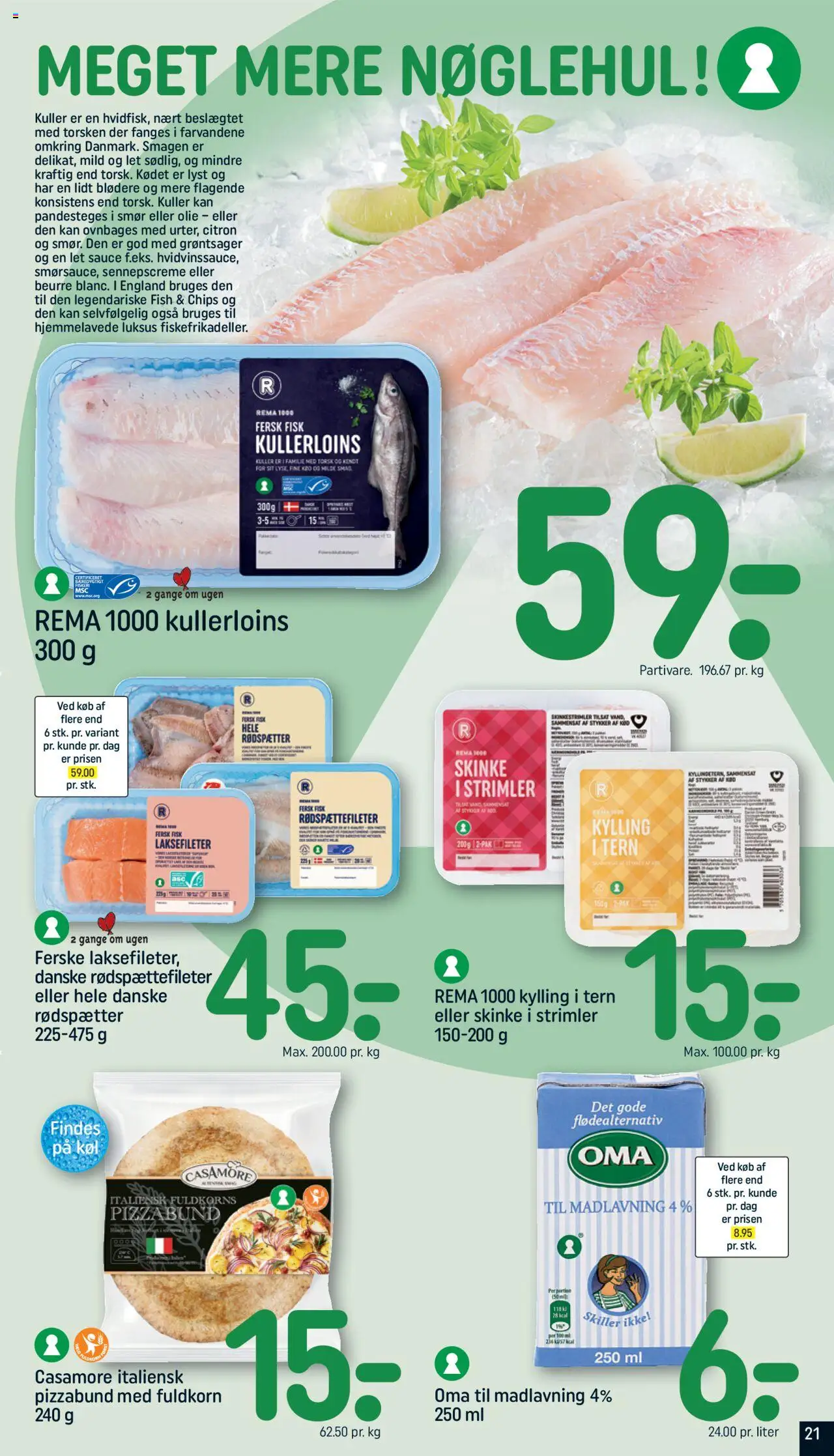 Rema 1000 tilbudsavis – gyldig fra 12.10.2025 | Side: 21 | Produkter: Smør, Olie, Skinke, Pizza