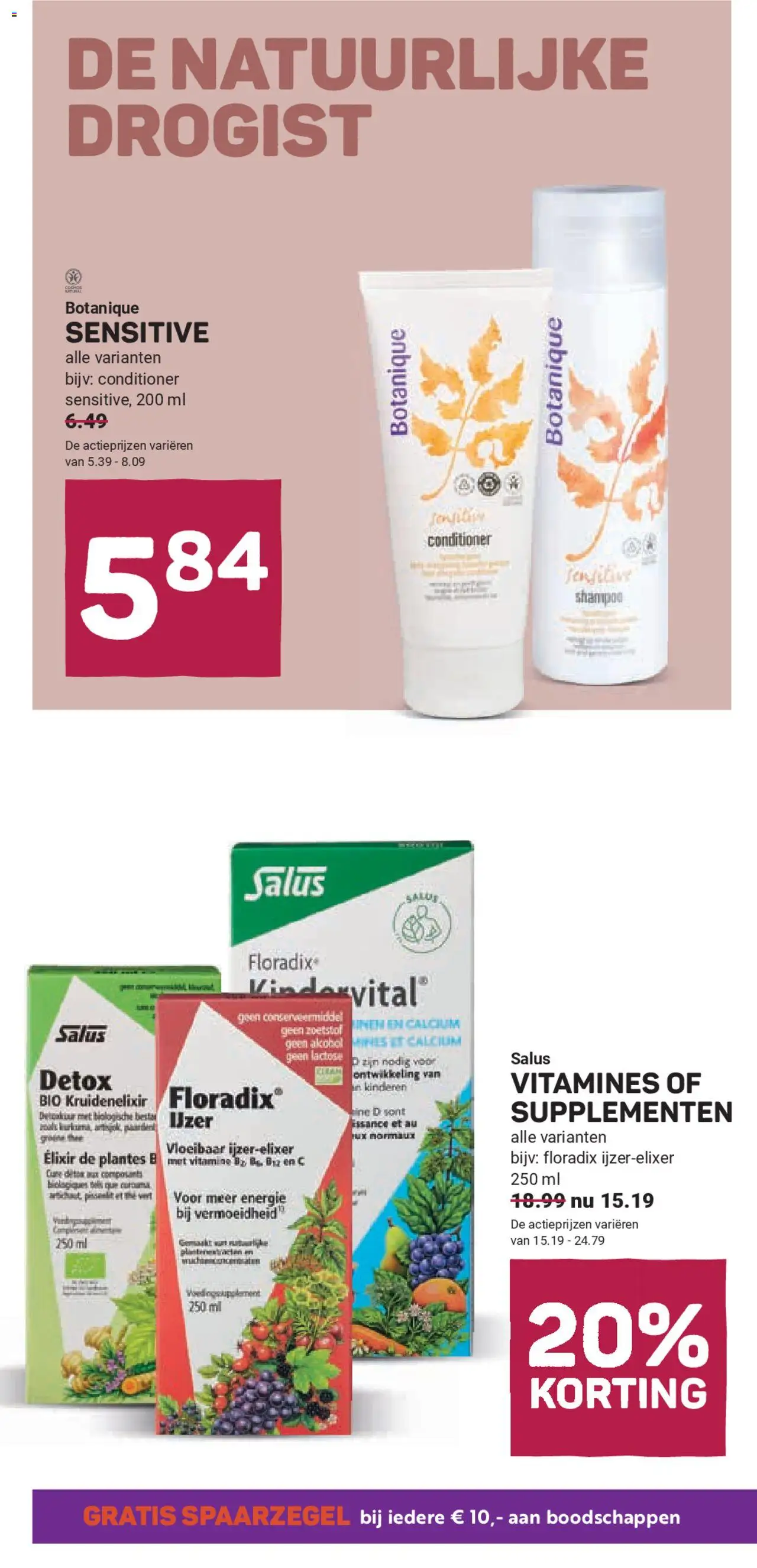  | Pagina: 18 | Producten: Supplementen, Shampoo, Conditioner