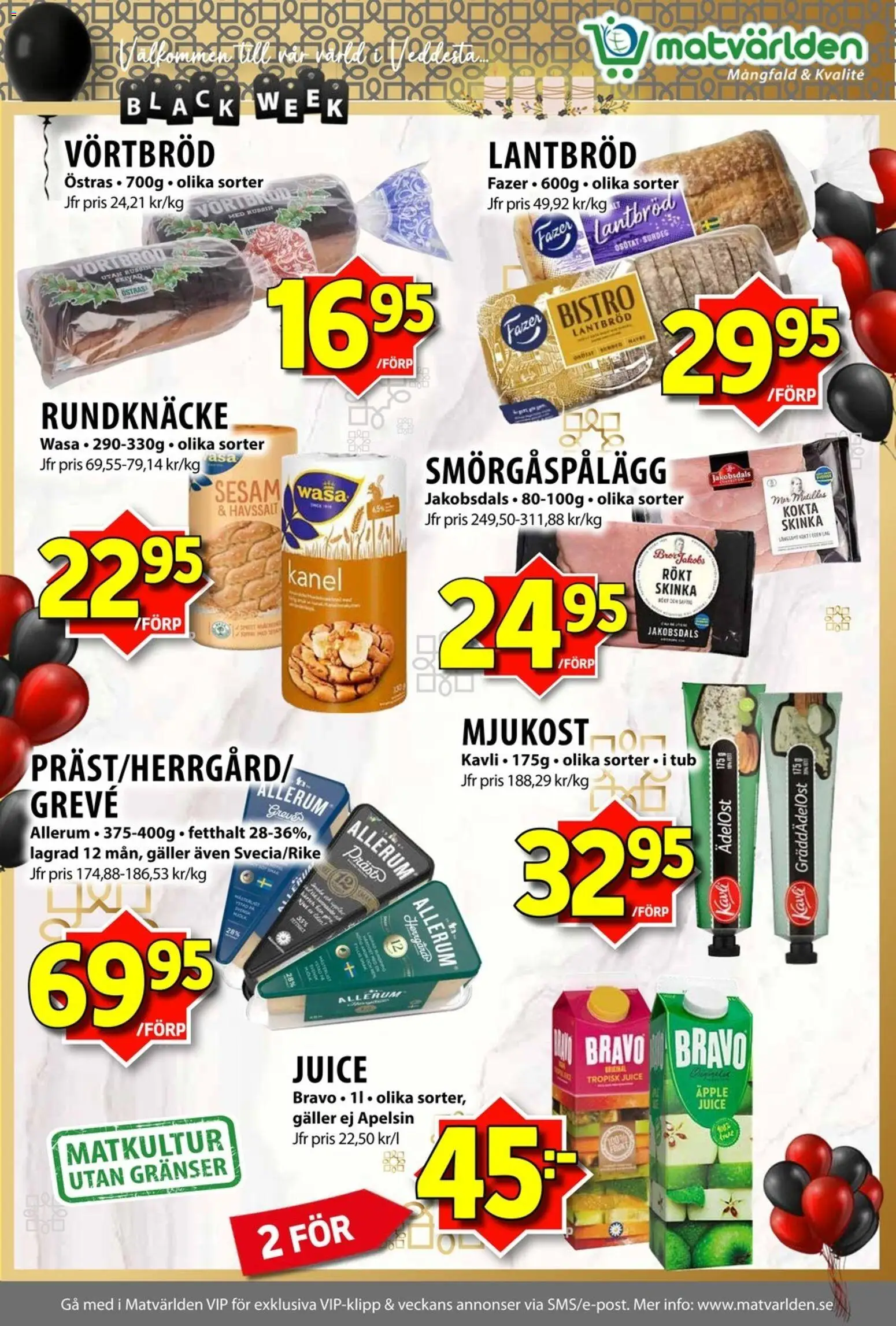 Matvärlden reklamblad aktuell från 24.11.2025 | Sida: 5 | Produkter: Galler, Skinka, Juice, Äpple