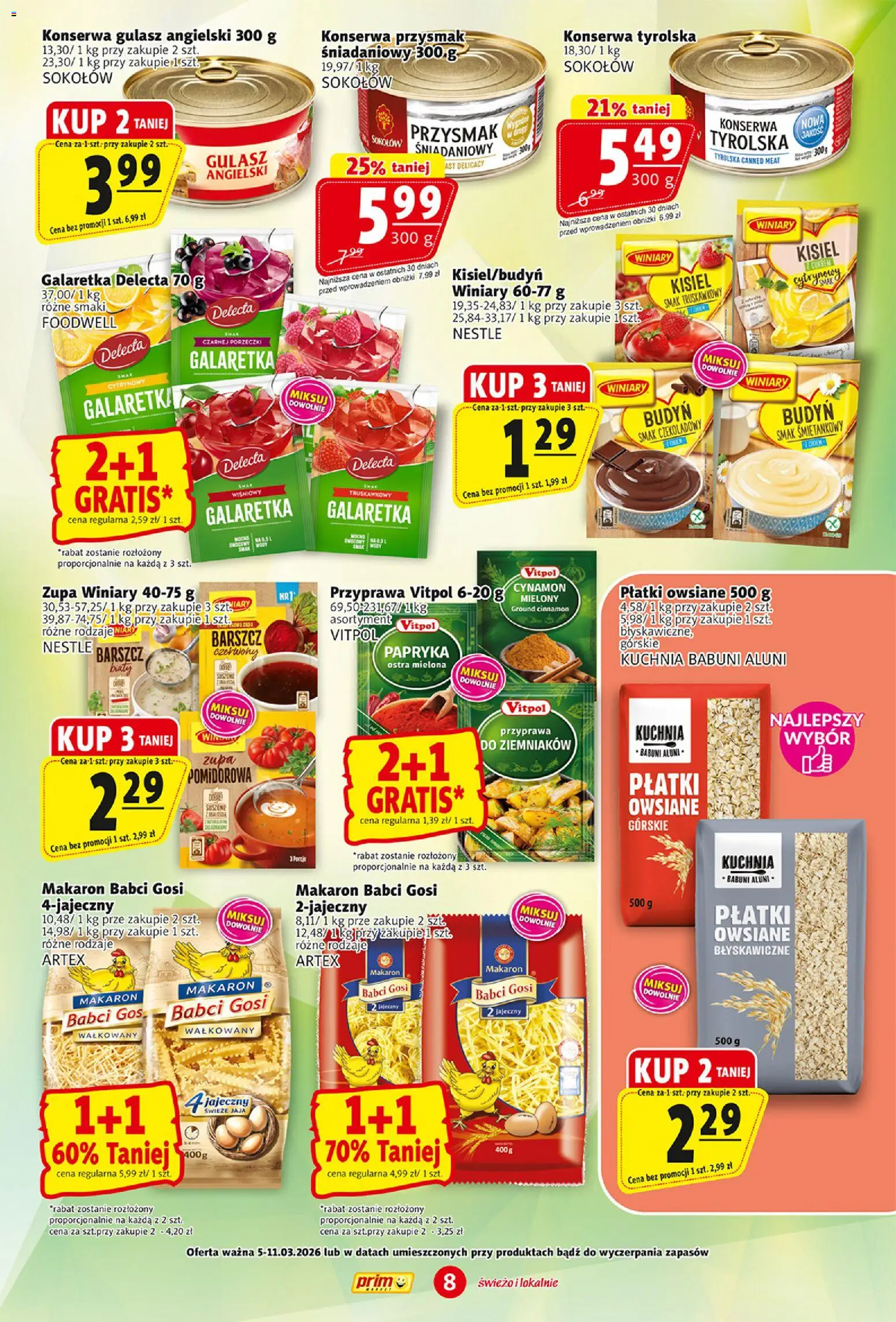 Prim Market gazetka od 05.03.2026 | Strona: 8 | Produkty: Cynamon, Płatki owsiane, Galaretka, Gulasz