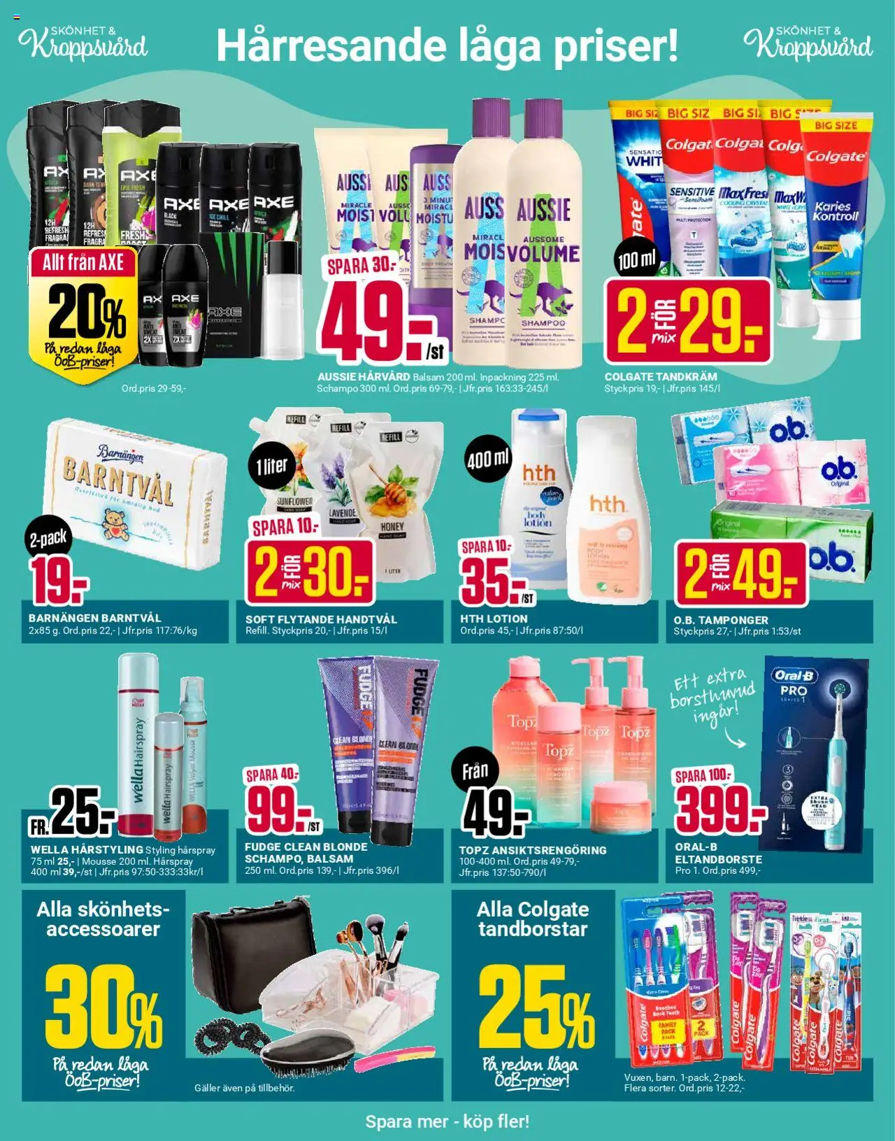 ÖoB reklamblad aktuell från 04.08.2025 | Sida: 5 | Produkter: Eltandborste, Balsam, Hårspray, Ansiktsrengöring