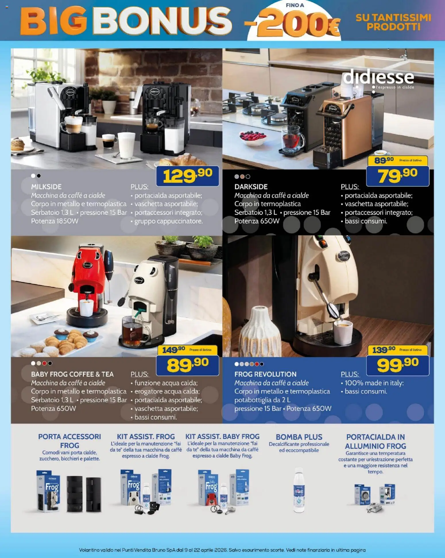 Volantino BRUNO del 09.04.2026 | Pagina: 39 | Prodotti: Macchina da caffe, Caffè, Acqua, Alluminio