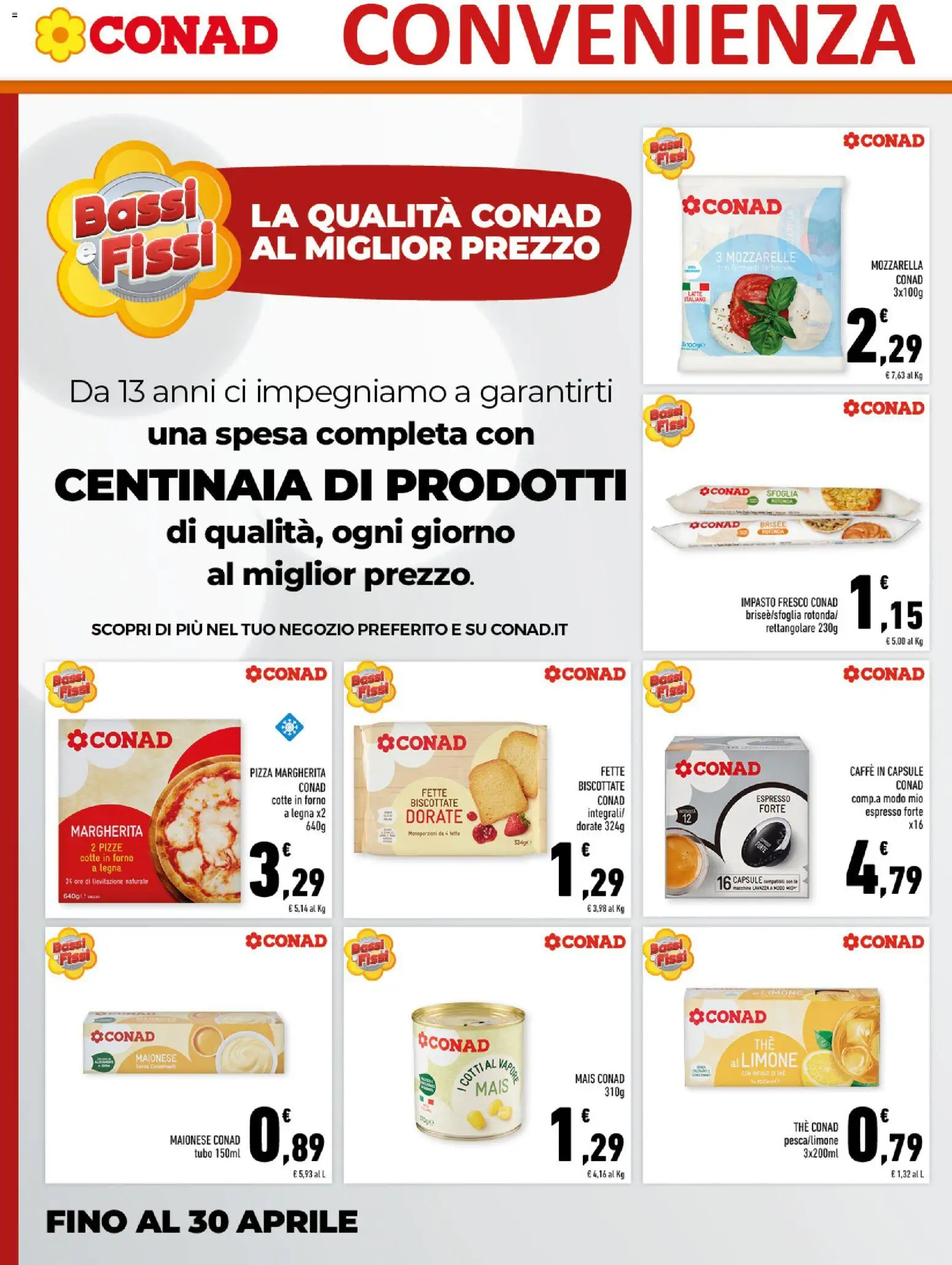 Volantino Conad del 08.04.2026 | Pagina: 6 | Prodotti: Caffè, Latte, Mais, Forno