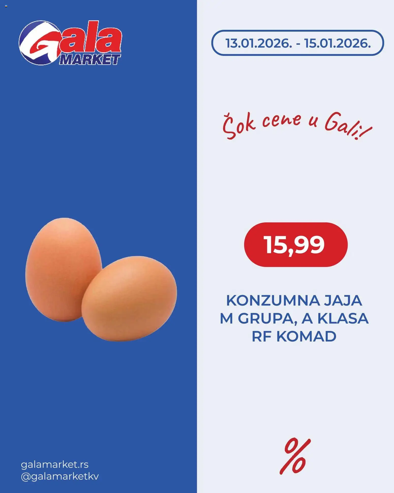 Gala MARKET katalog - važi od 13.01.2026 | Strana: 1 | Proizvode: Jaja, Sok
