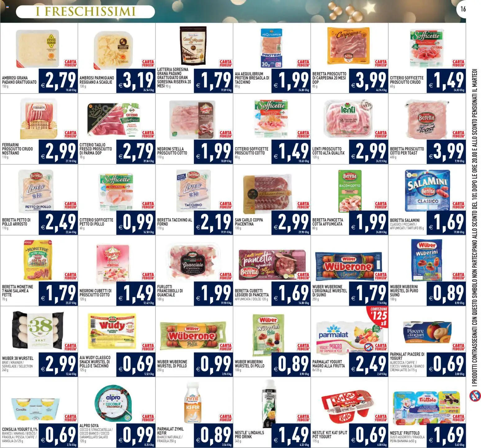 Volantino PIM Supermercati del 27.12.2025 | Pagina: 16 | Prodotti: Tartufo, Crema, Latte, Stracciatella