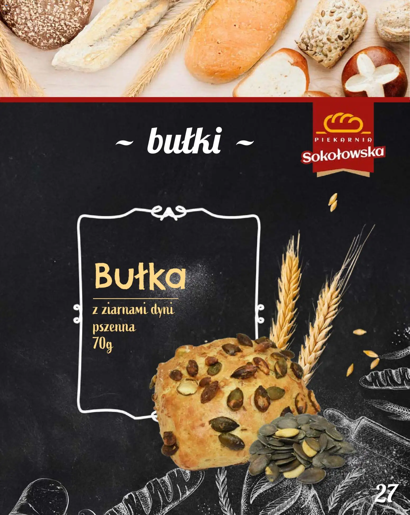 Topaz Gazetka - Piekarnia Sokołowska od 01.02.2026 | Strona: 27 | Produkty: Piekarnia, Bułka