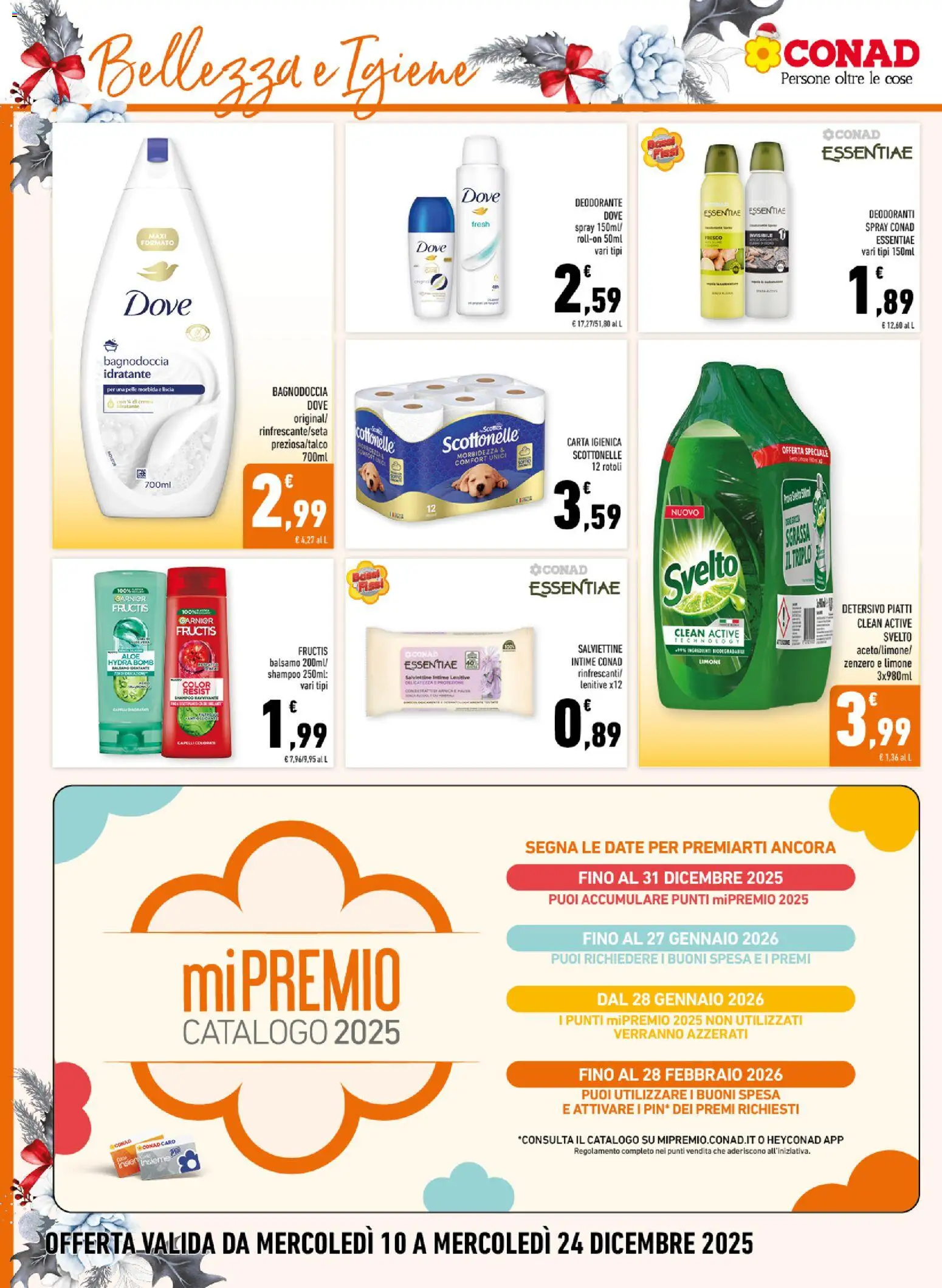 Volantino Conad del 10.12.2025 | Pagina: 16 | Prodotti: Shampoo, Balsamo, Crema, Deodorante