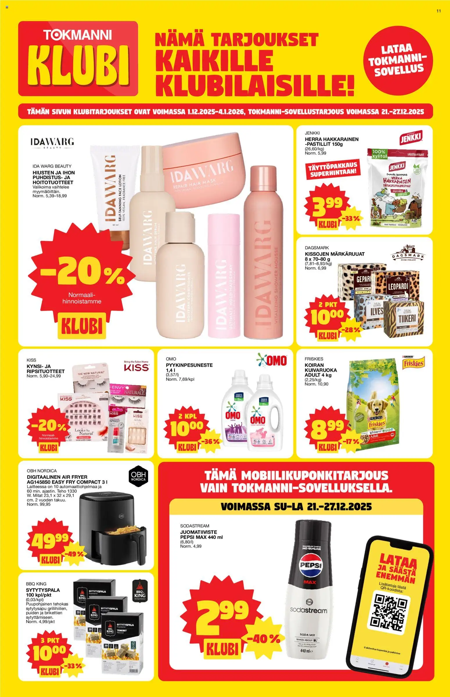 Tokmanni - Tarjoussanomat – voimassa 22.12.2025 alkaen | Sivu: 11 | Tuotteet: Mousse, Sodastream, Pepsi