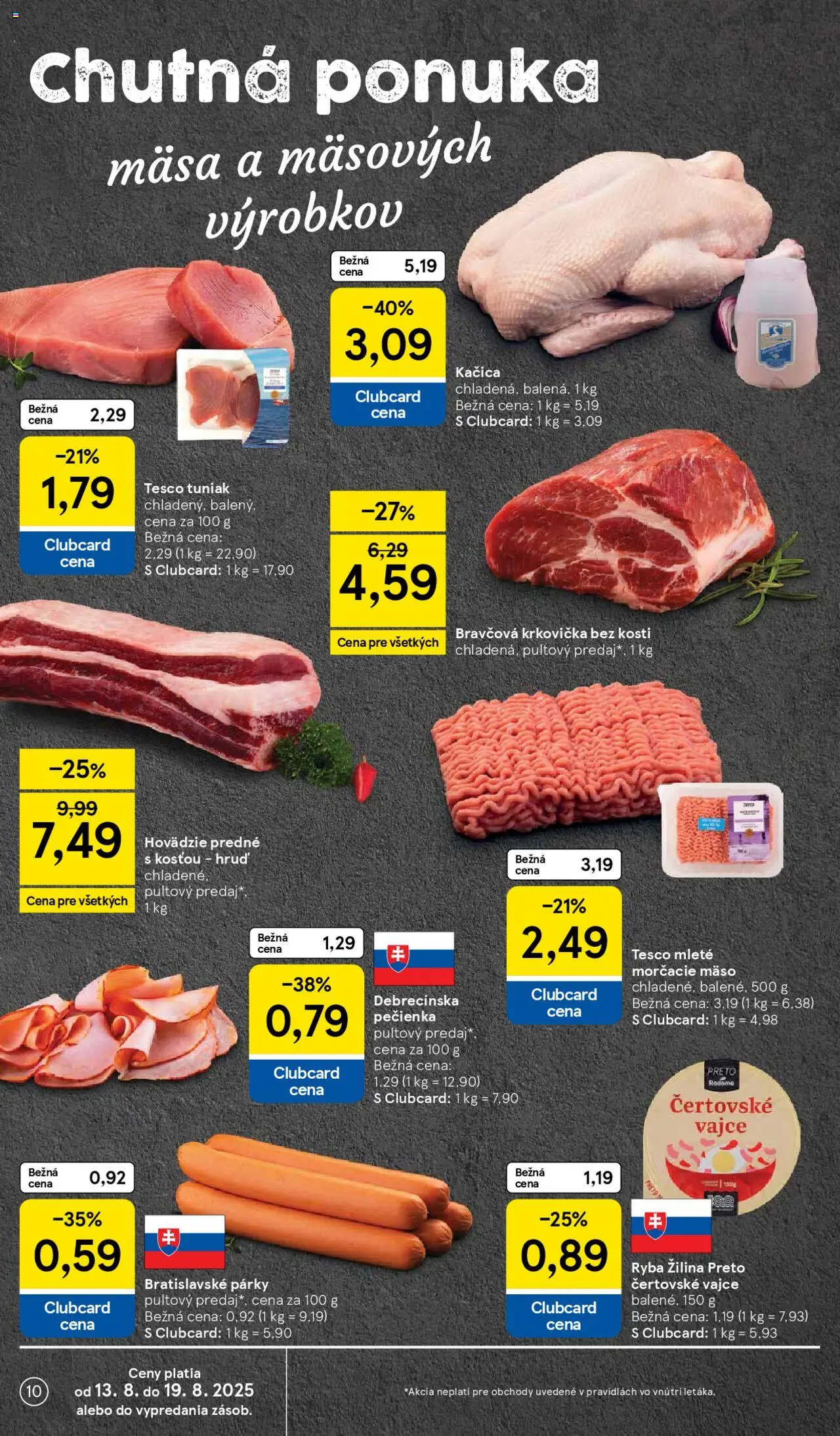 Tesco Hypermarket - leták │ platný od 13.08.2025 | Strana: 10 | Produkty: Tuniak, Bravčová krkovička, Kačica, Krkovička