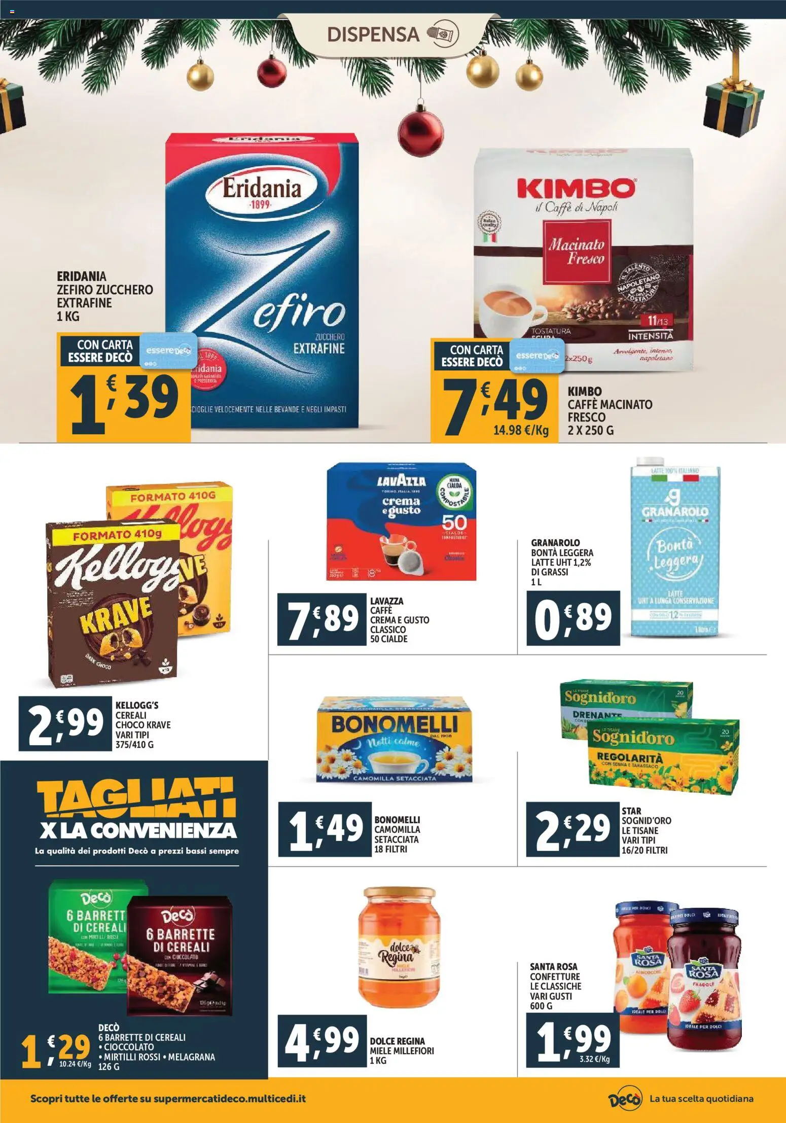 Volantino Decò del 02.12.2025 | Pagina: 14 | Prodotti: Cioccolato, Fragole, Cereali, Miele