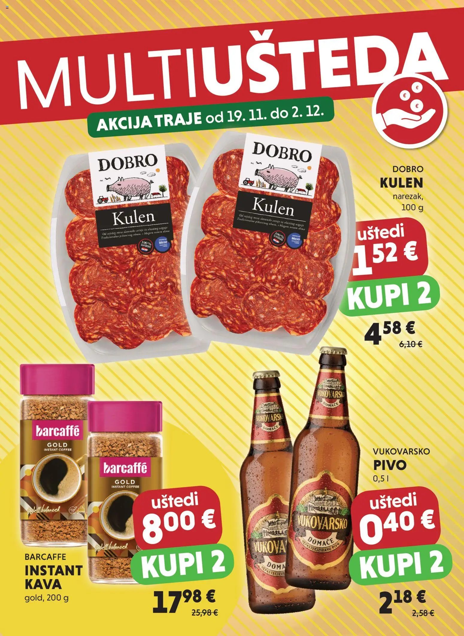 Studenac katalog | vrijedi od 19.11.2025 | Stranica: 1 | Proizvodi: Kava, Meso, Barcaffe, Kulen