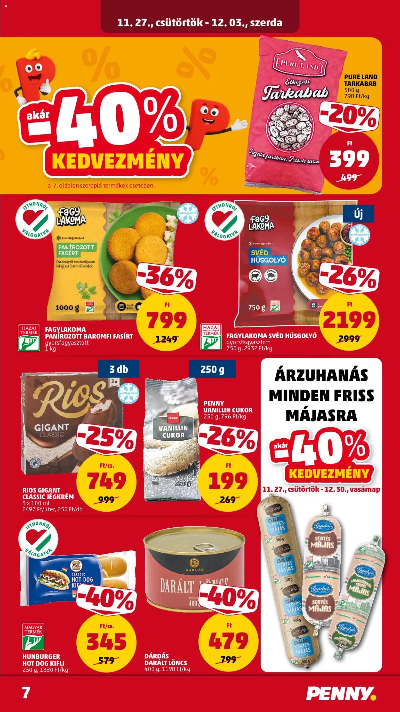 PENNY akciós ujság - amely érvényes a következő dátumtól: 27.11.2025 | Oldal: 11 | Termékek: Kifli, Löncs, Penne, Jégkrém