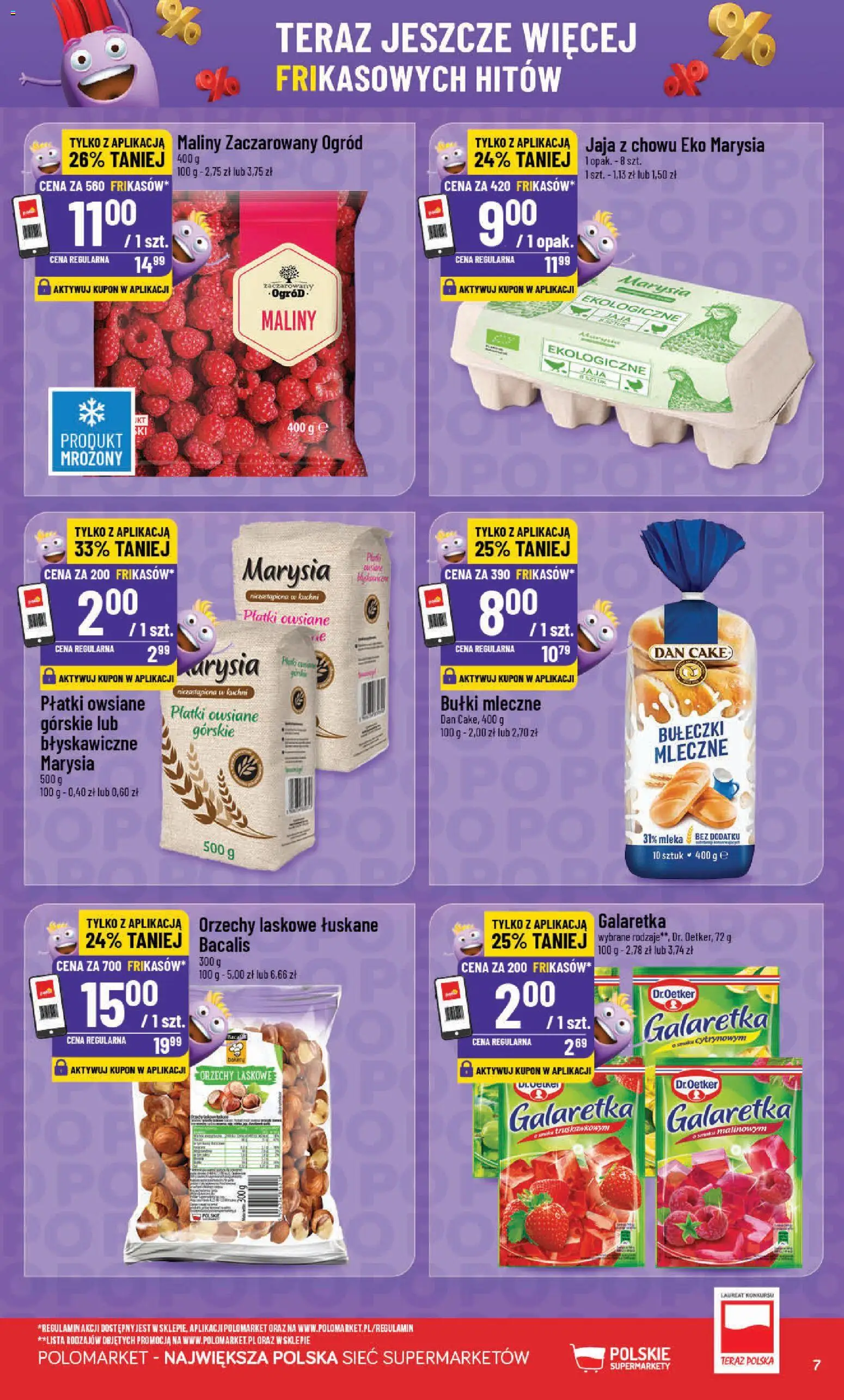 POLOmarket Gazetka - Frikasowe Hity od 17.12.2025 | Strona: 7 | Produkty: Płatki owsiane, Mleka, Orzechy laskowe, Jaja