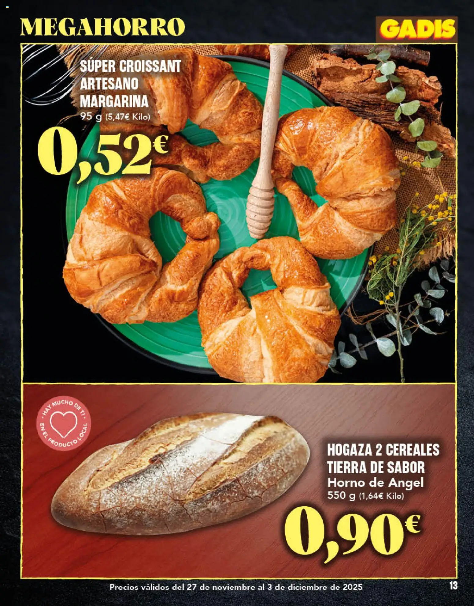Gadis - folleto │ válido desde el 27.11.2025 | Página: 13 | Productos: Croissant, Cereales, Margarina, Horno